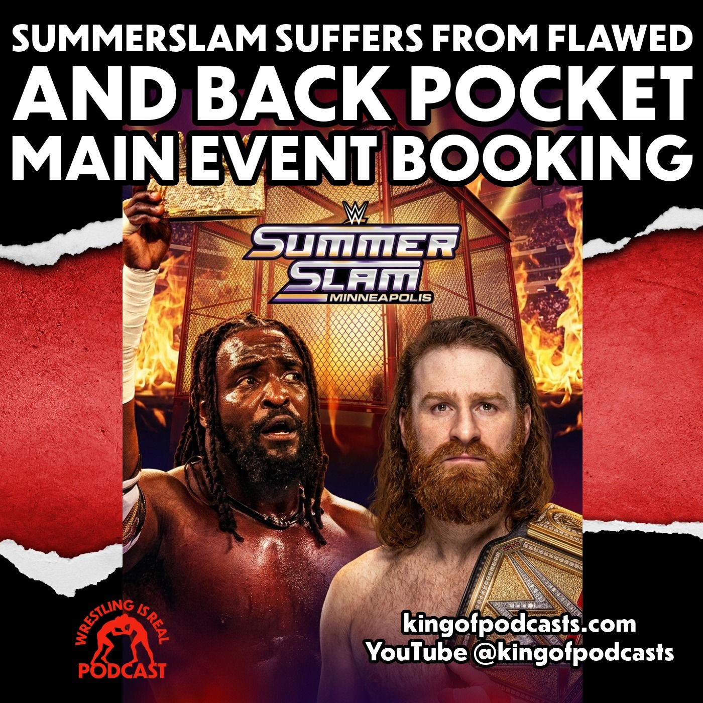 SummerSlam Suffers From Flawed and Backpocket Main Event Booking — Wrestling Is Real Wrestling Podcast cover