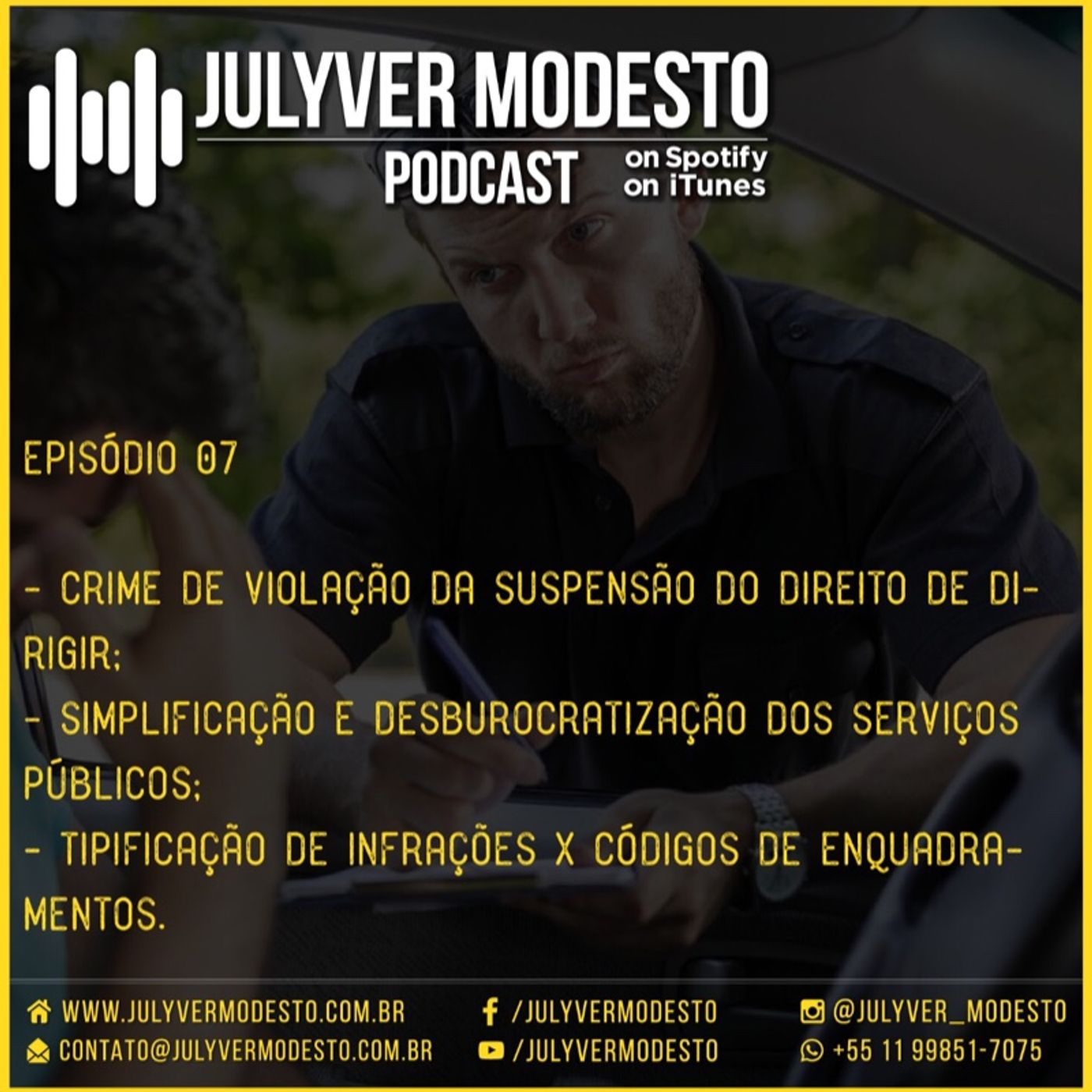 Episódio 7 - Trânsito, por Julyver Modesto episode artwork