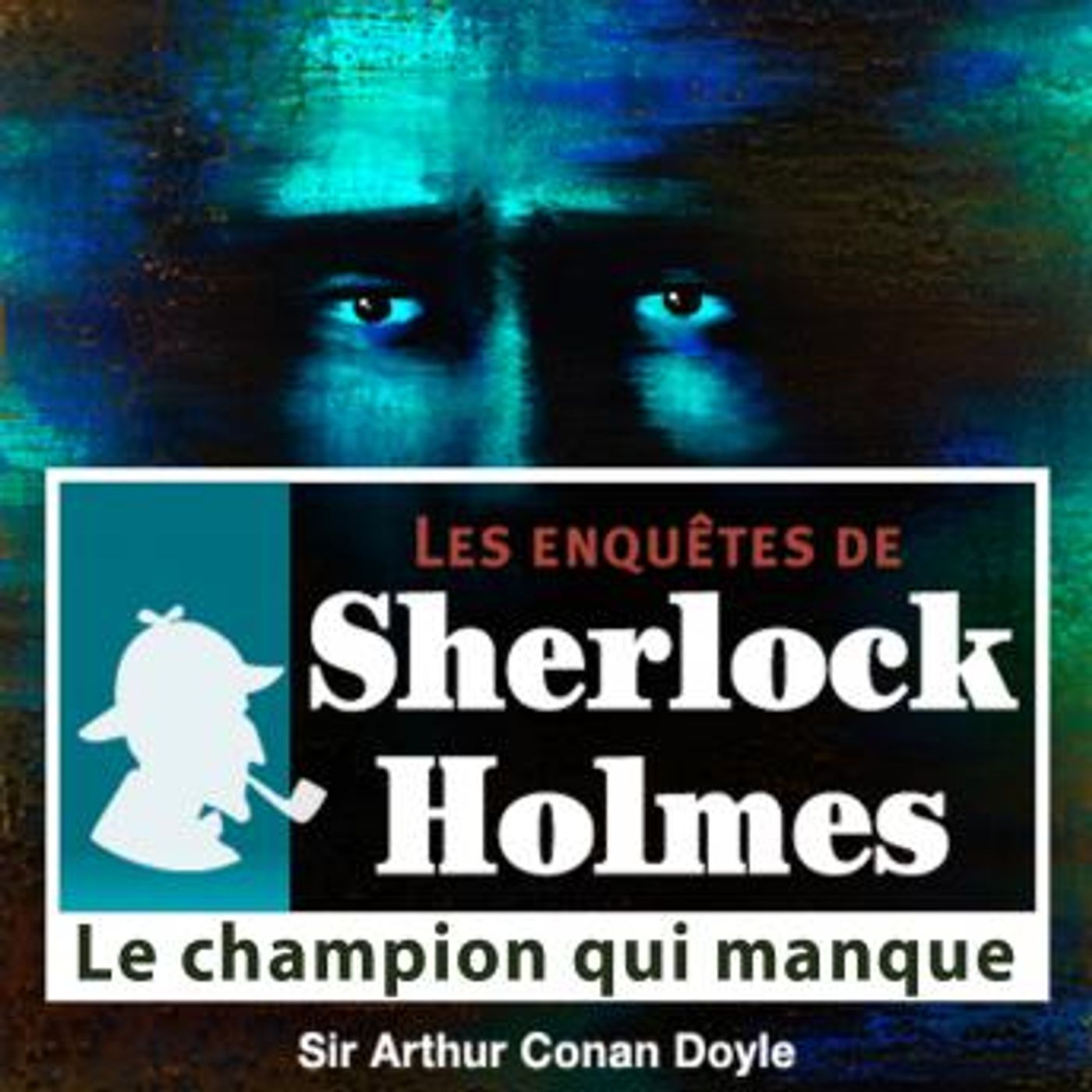 Le champion qui manque by Conan Doyle