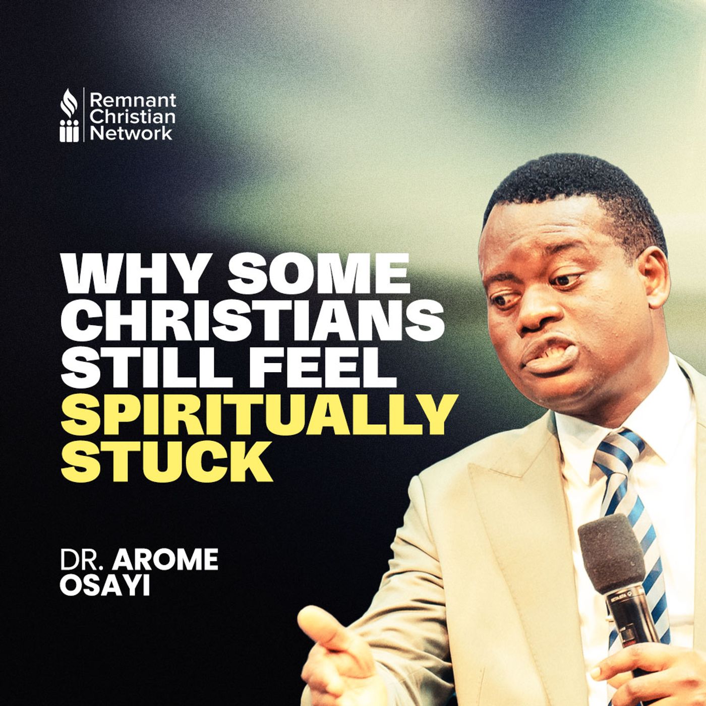 WHY SOME CHRISTIANS STILL FEEL SPIRITUALLY STUCK