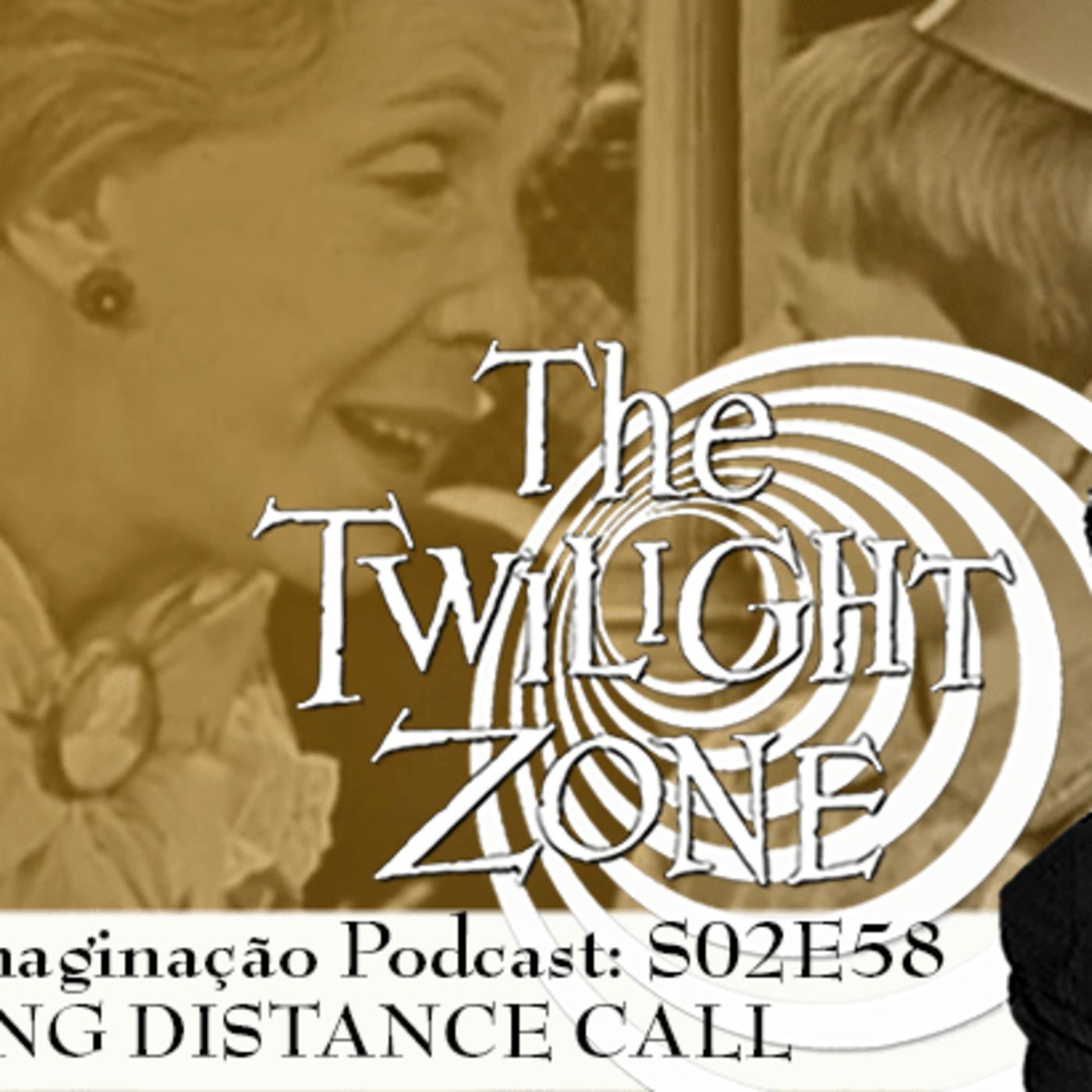 Além da Imaginação Podcast: S02E58 Long Distance Call episode artwork