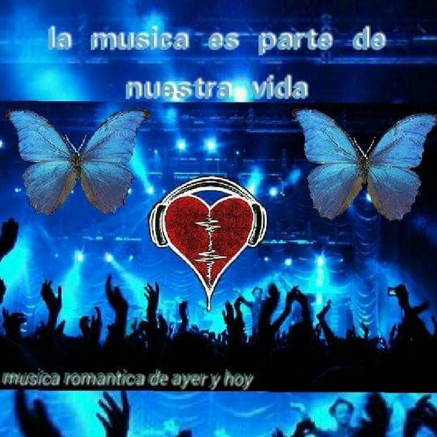 El show de Musica Romantica De Ayer Y Ho