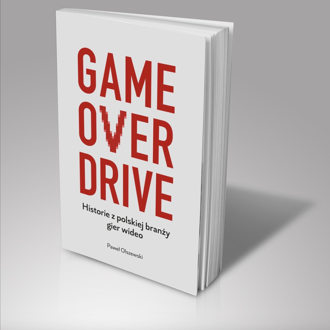 175. GameOverDrive – Polskie gry wideo, gamedev i książka (feat. Paweł Olszewski) episode artwork