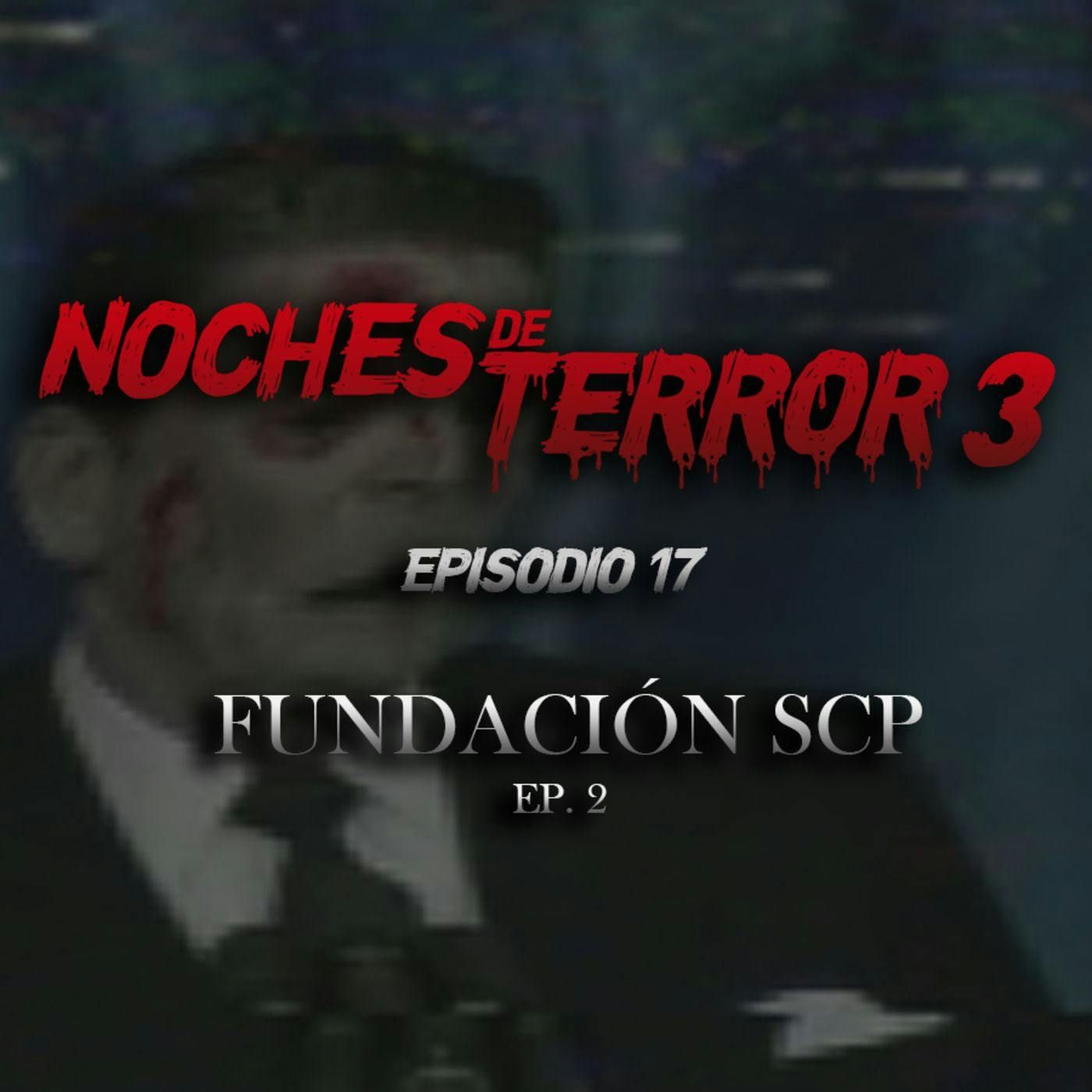 T3: Episodio 17: Fundación SCP (Ep. 2) episode artwork