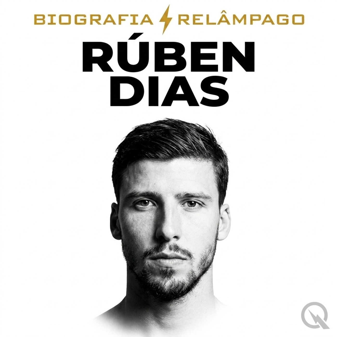 Rúben Dias - Biografia Relâmpago