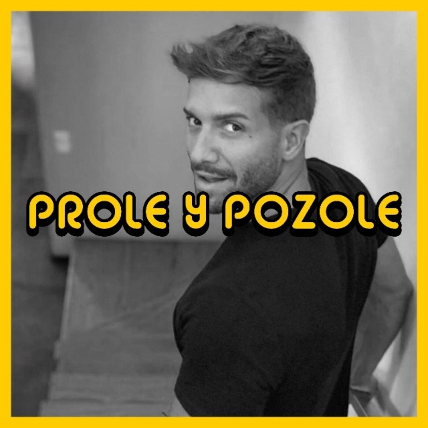 PROLE Y POZOLE