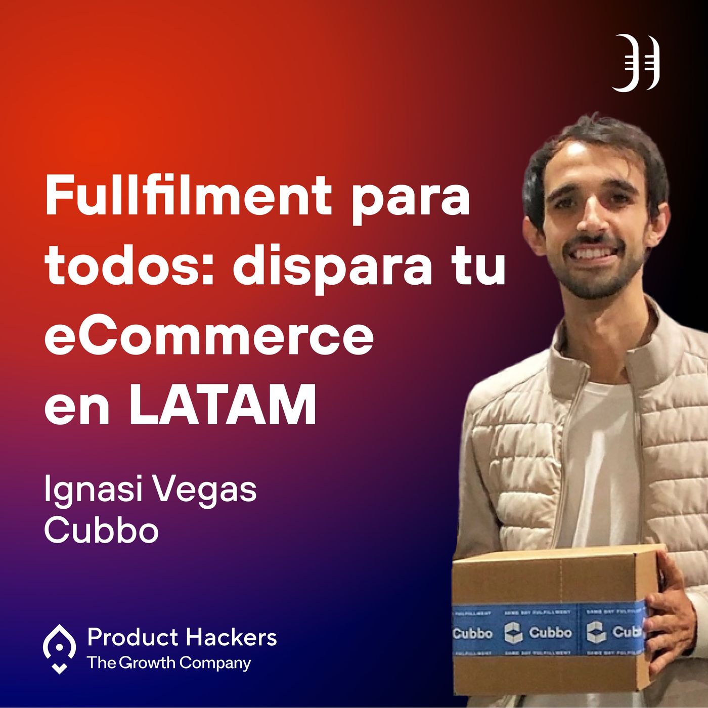 Growth: el podcast de Product Hackers 🚀