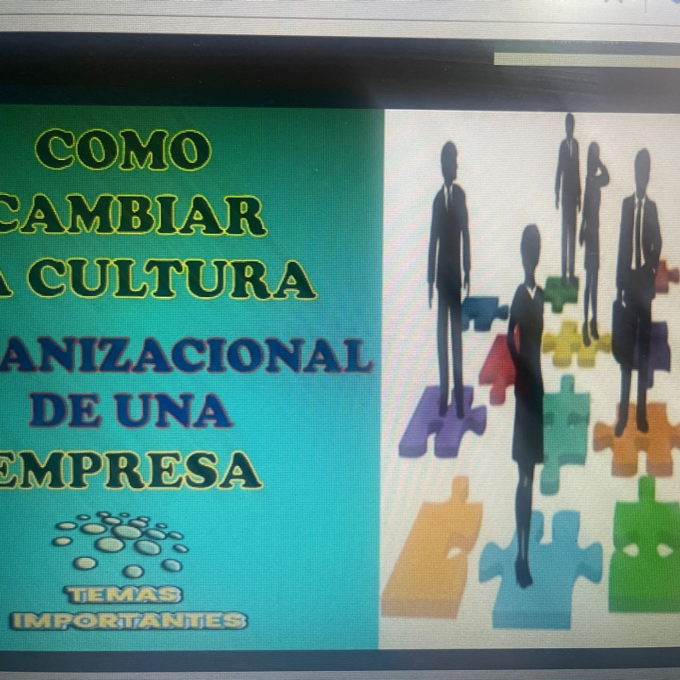 El cambio y la cultura organizacional episode artwork