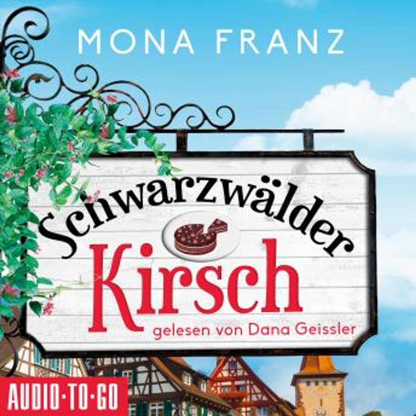 [German] - Schwarzwälder Kirsch - Christa Haas' erster Fall (Ungekürzt) by Mona Franz episode artwork