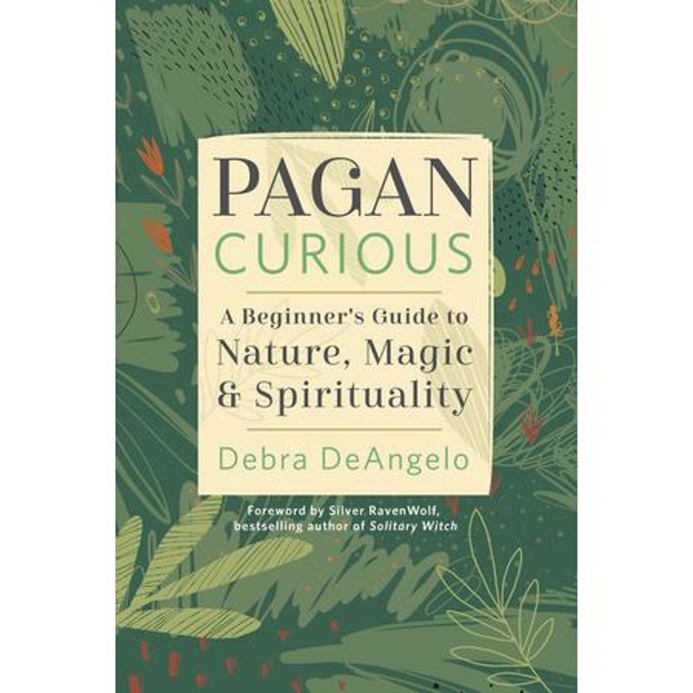 Author Debra DeAngelo - "Pagan Curious" - April 13th, 2022 at 5:00pm episode artwork