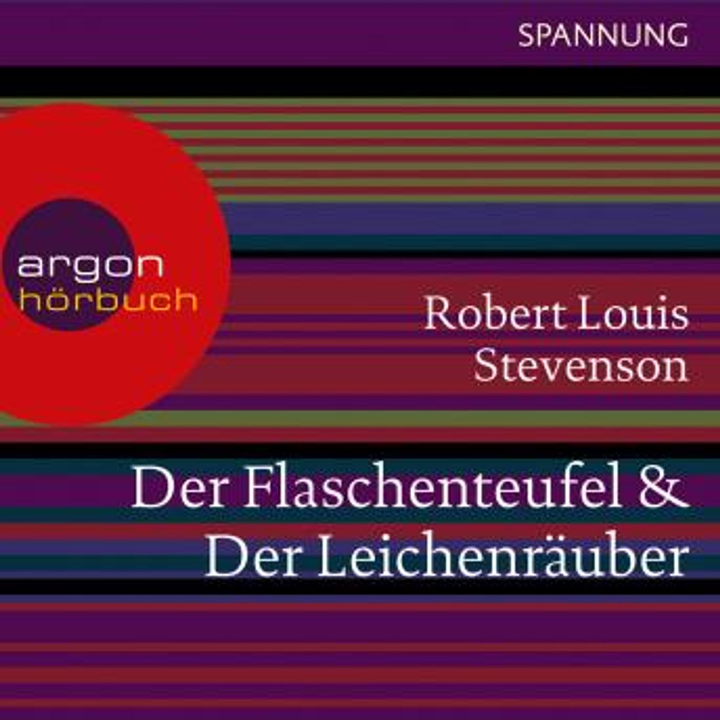 [German] - Der Flaschenteufel / Der Leichenräuber (Ungekürzte Lesung) by Robert Louis Stevenson episode artwork