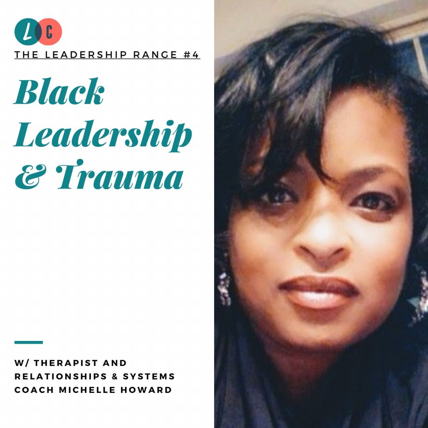 Black Leadership and Trauma