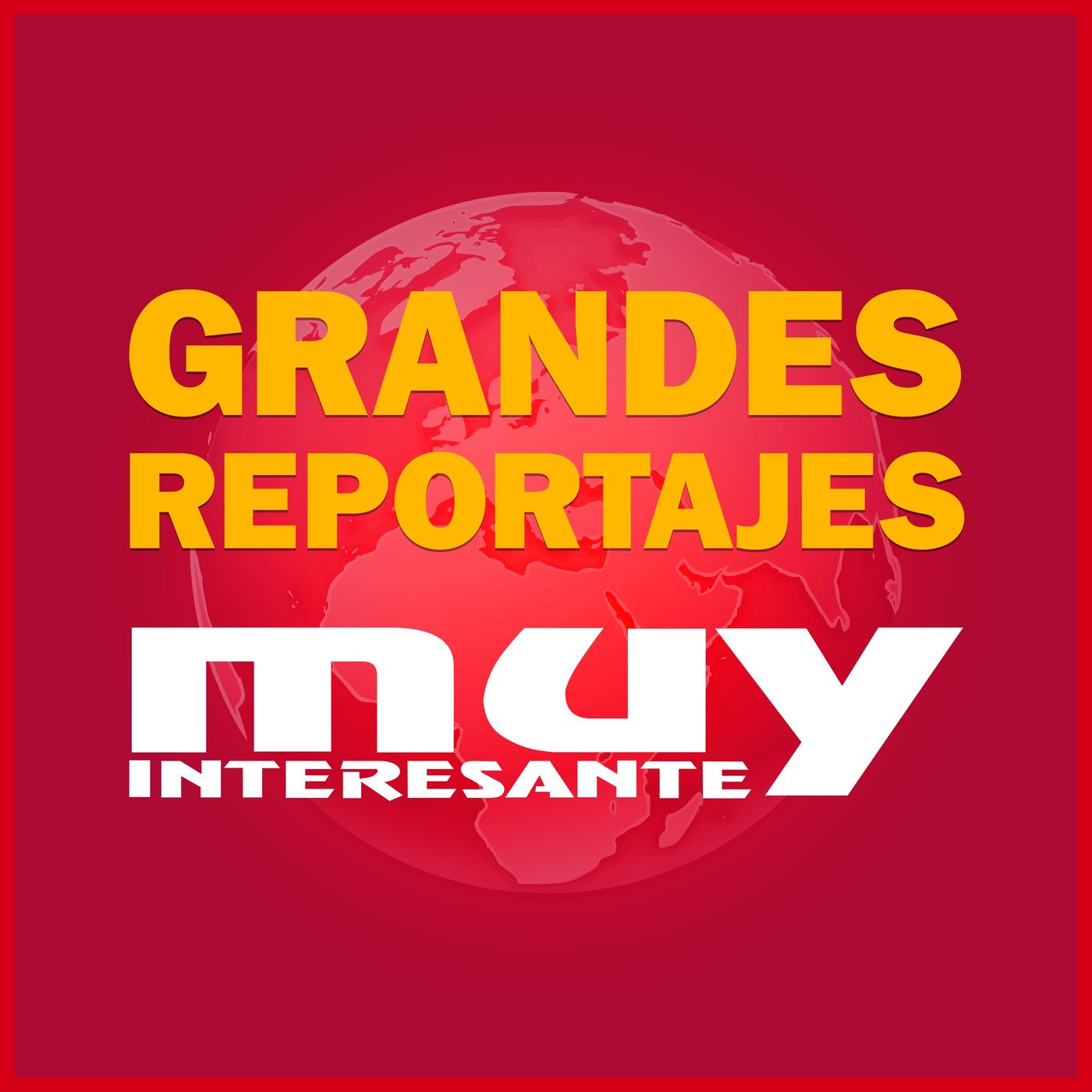 Muy Interesante - Grandes Reportajes