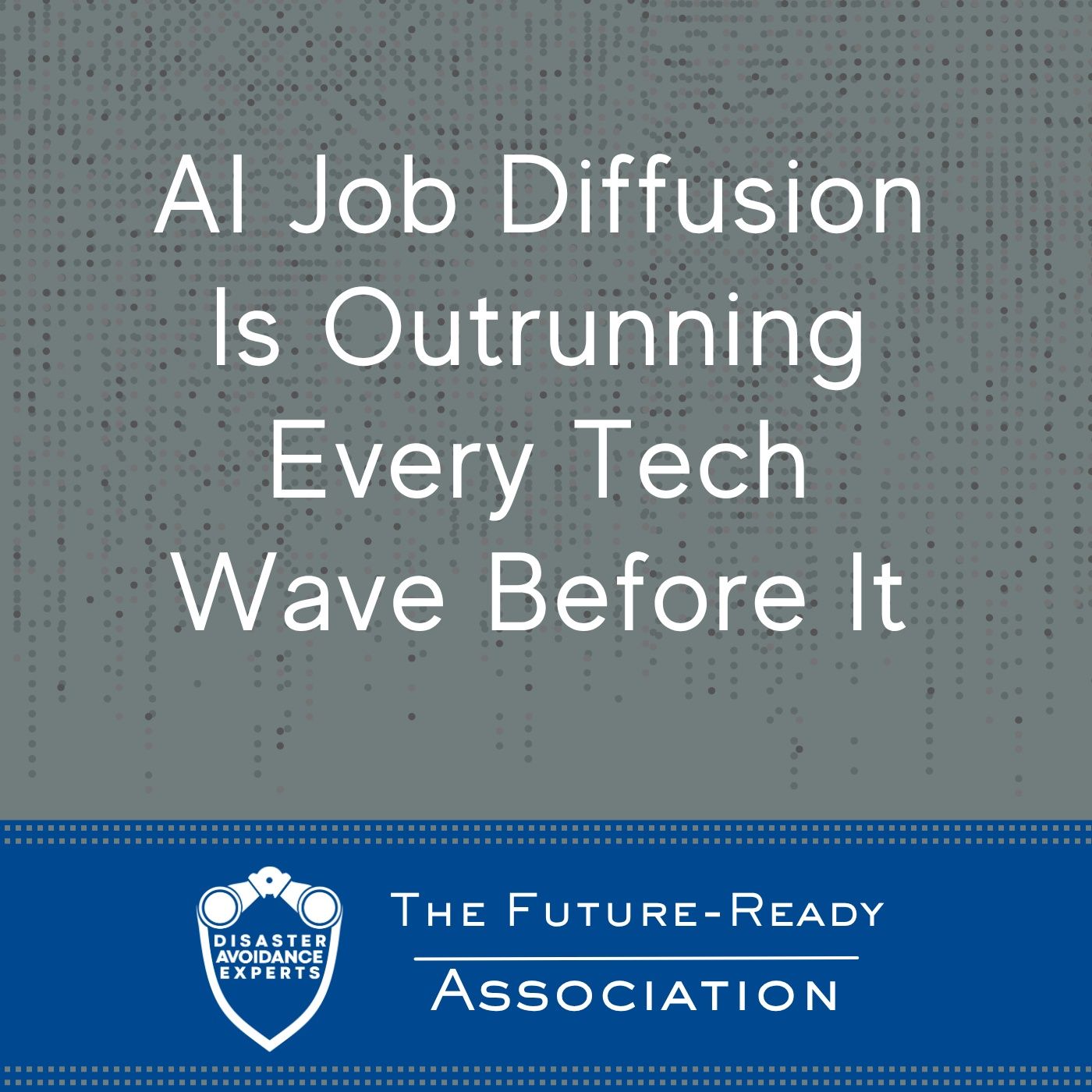 AI Job Diffusion Is Outrunning Every Tech Wave Before It episode artwork