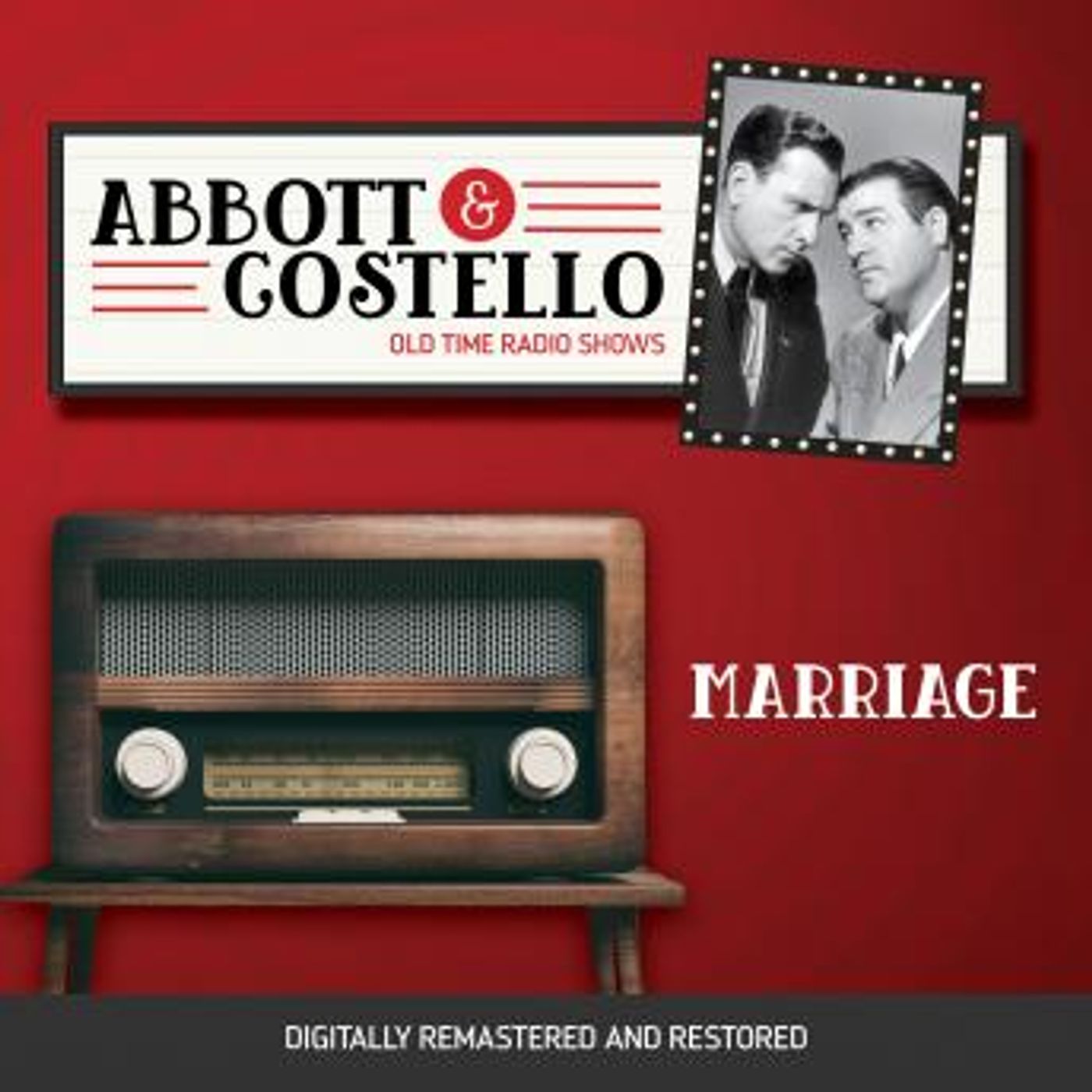 Abbott and Costello: Marriage by Bud Abbott, Lou Costello episode artwork
