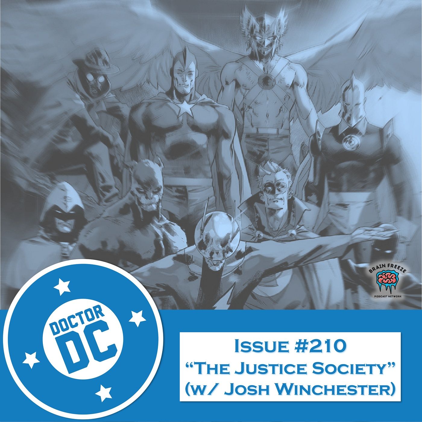 Issue #210 - “The Justice Society” (w/ Josh Winchester) episode artwork