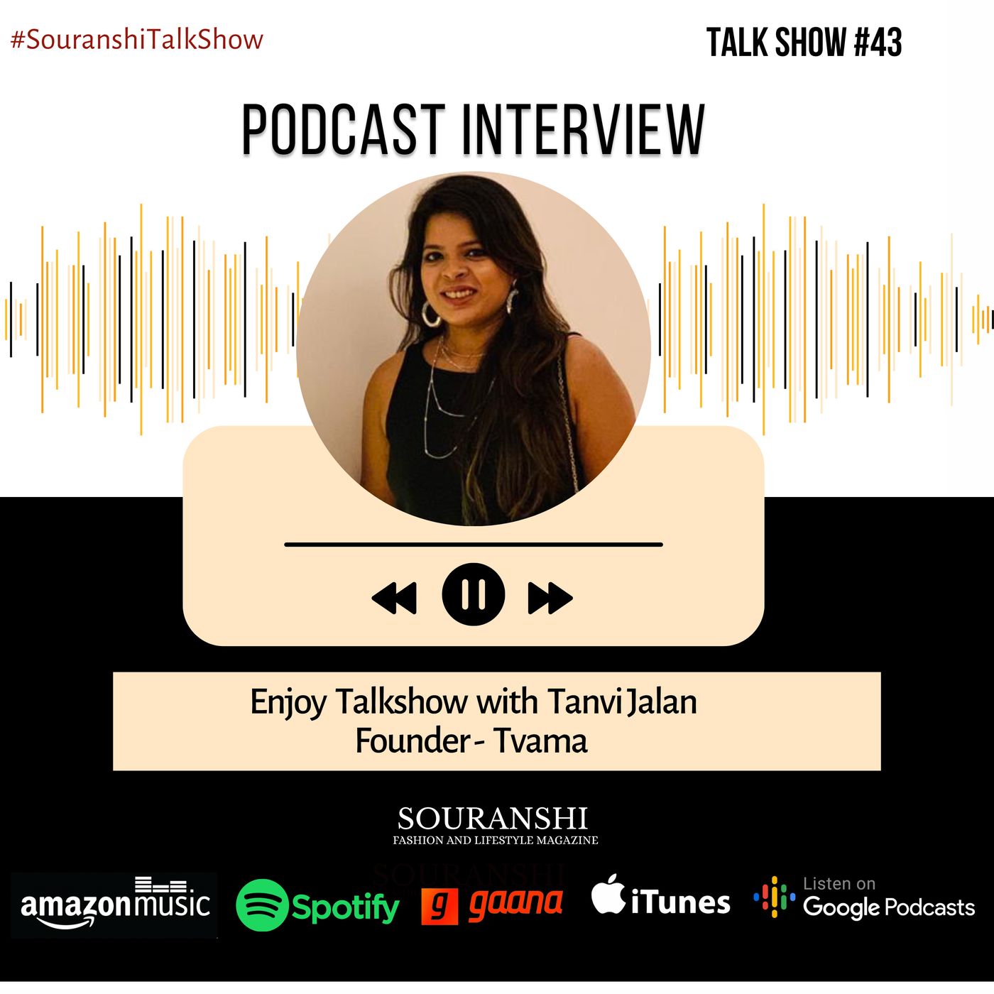 Souranshi Magazine | Podcast Interviews