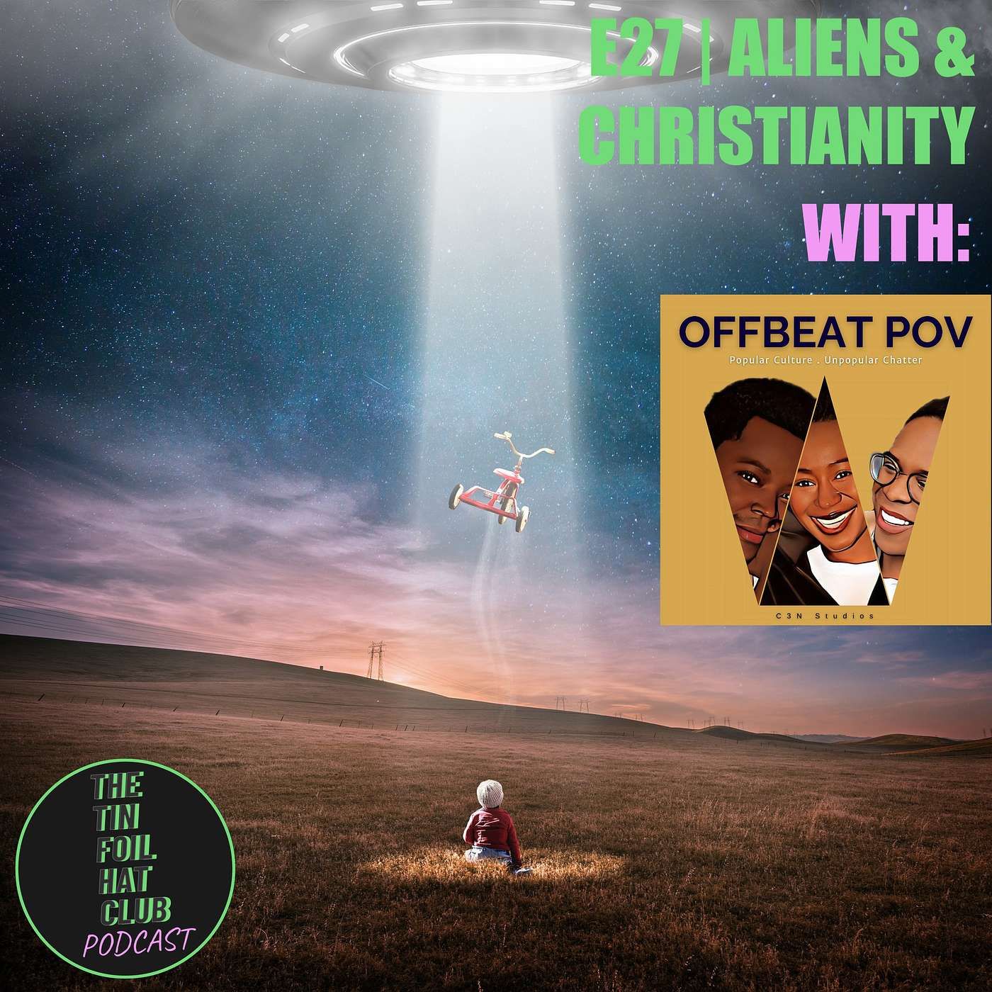 Aliens & Christianity w/ Offbeat POV