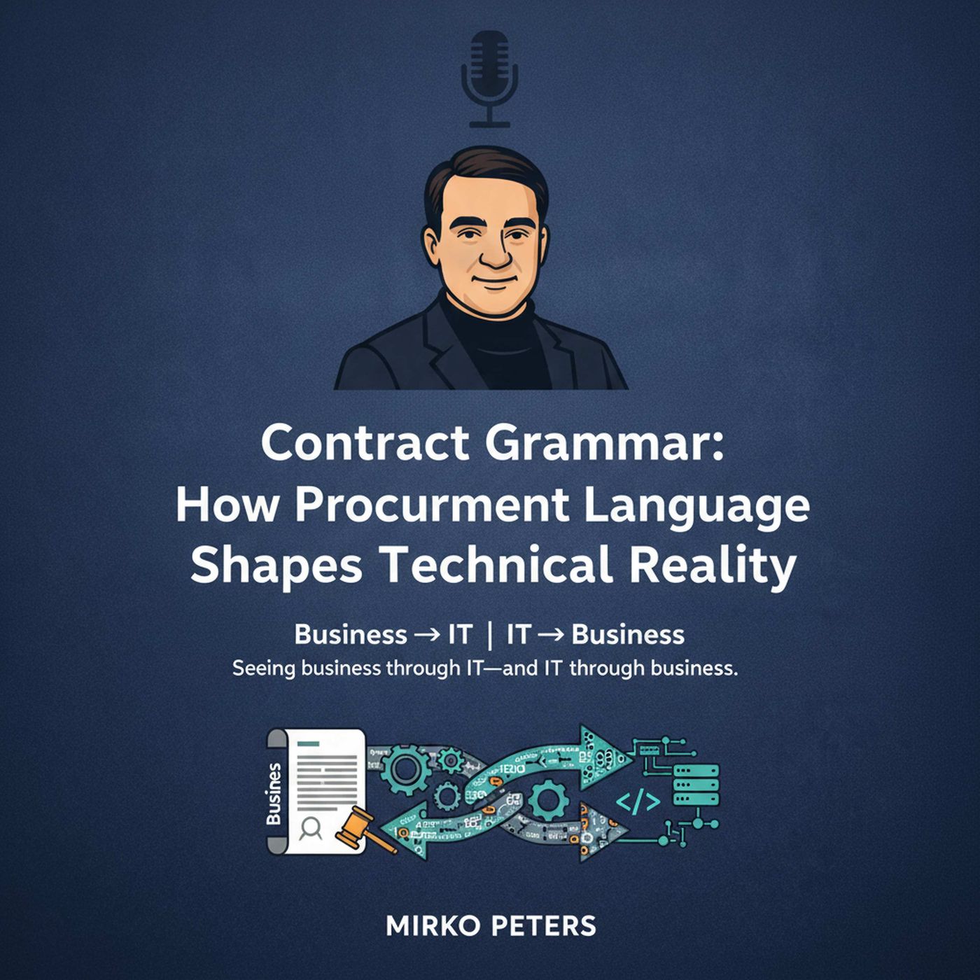Contract Grammar: How Procurement Language Shapes Technical Reality episode artwork