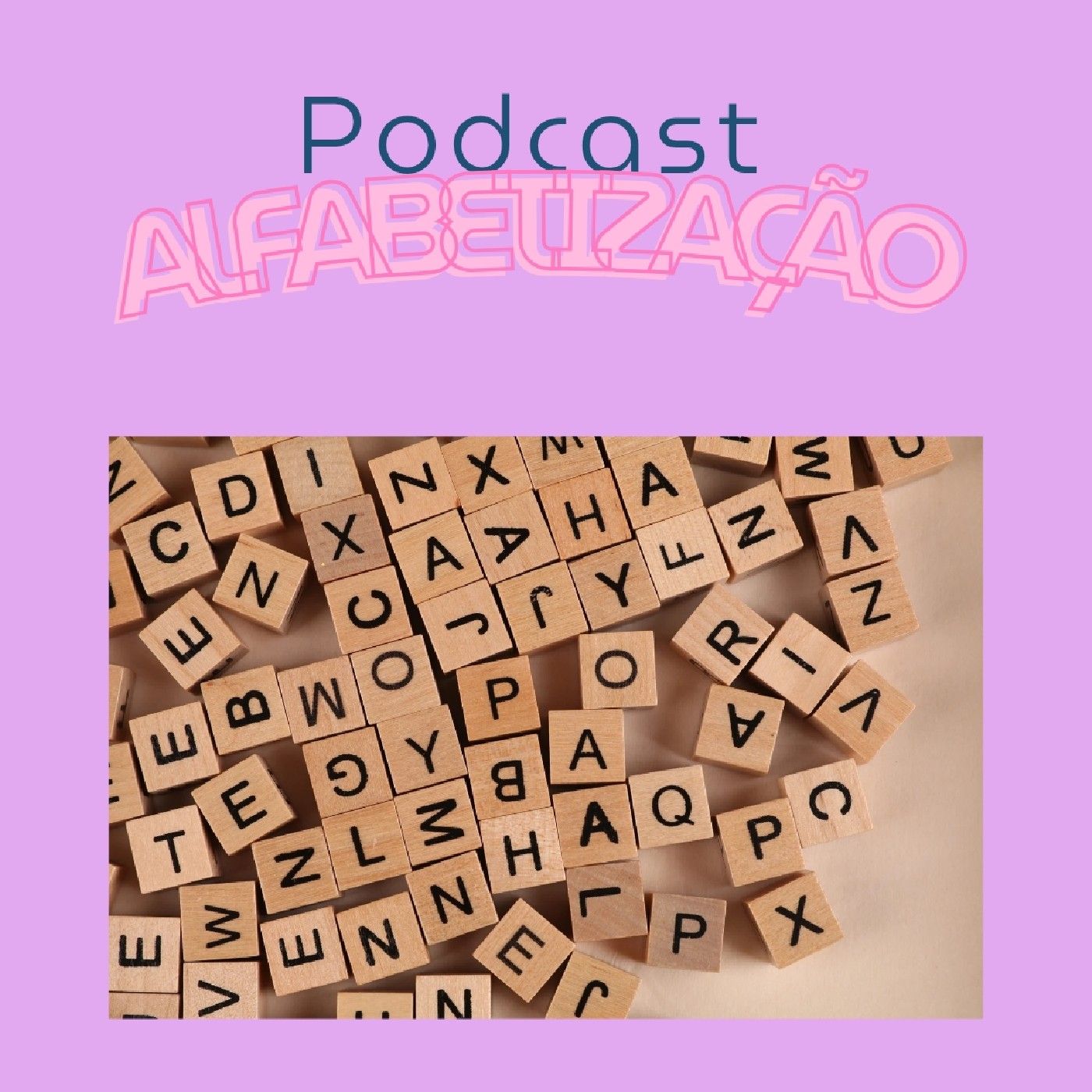 PODCAST ALFABETIZAÇÃO