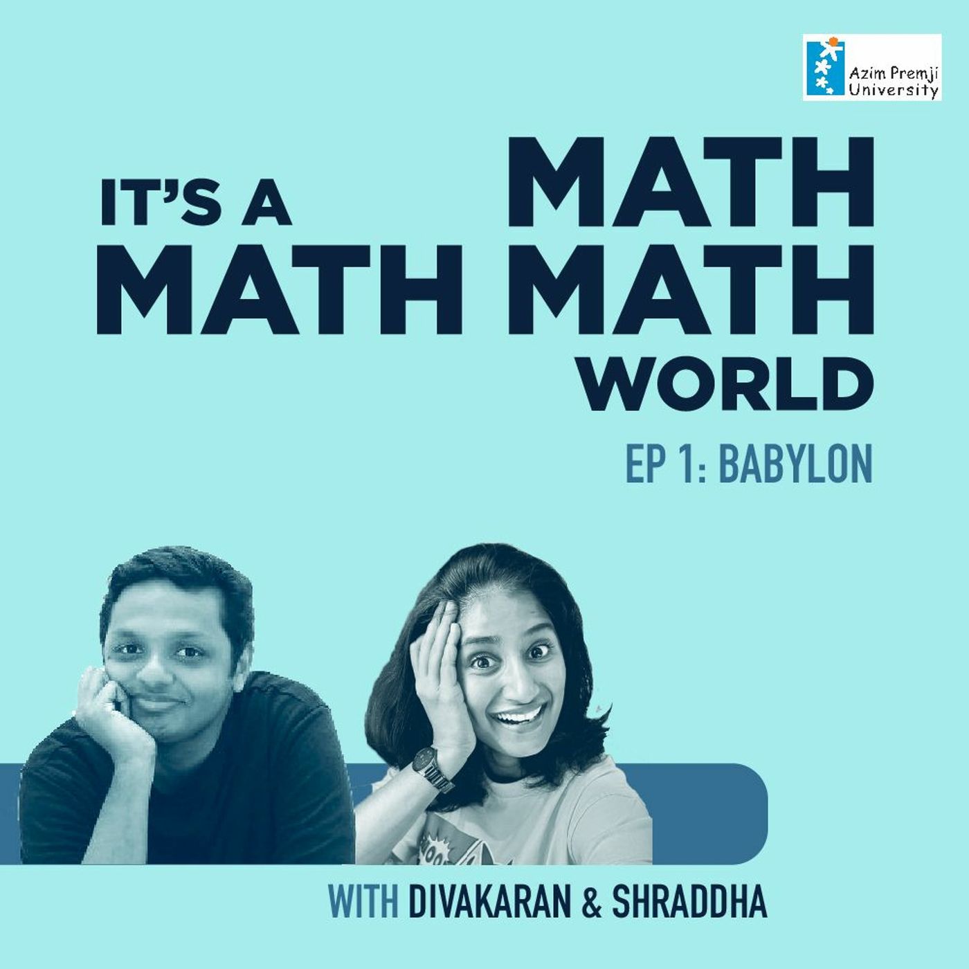 It’s a Math Math Math World with Divakaran & Shraddha - Babylon (EP1) 25th May 2023