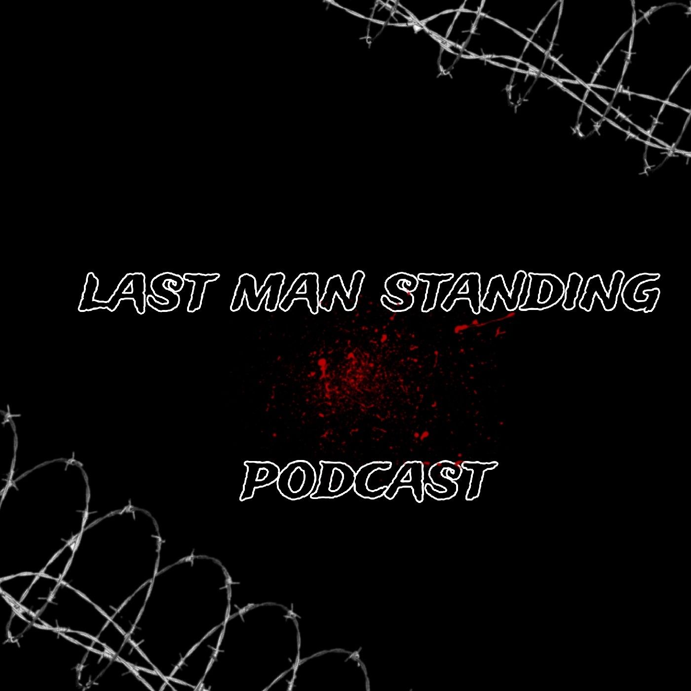 Last man standing podcast podcast artwork