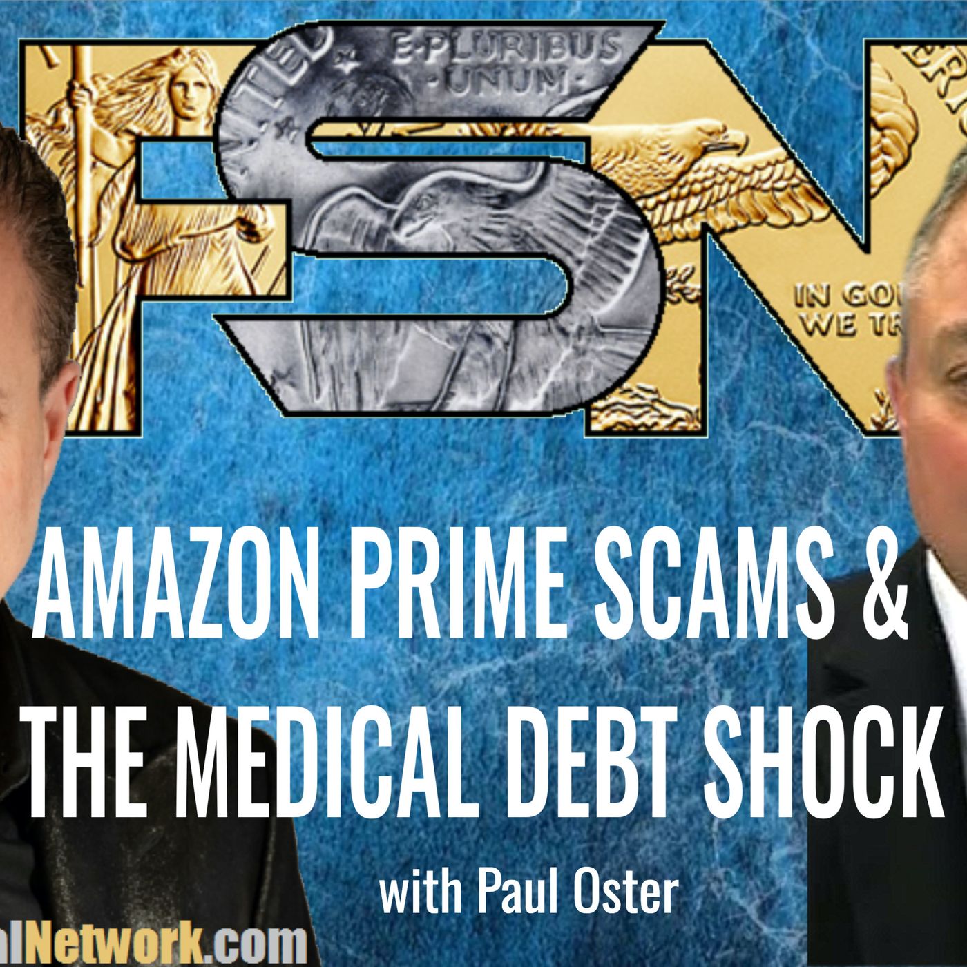 Amazon Prime Scams and the Medical Debt Shock - Paul Oster #6309