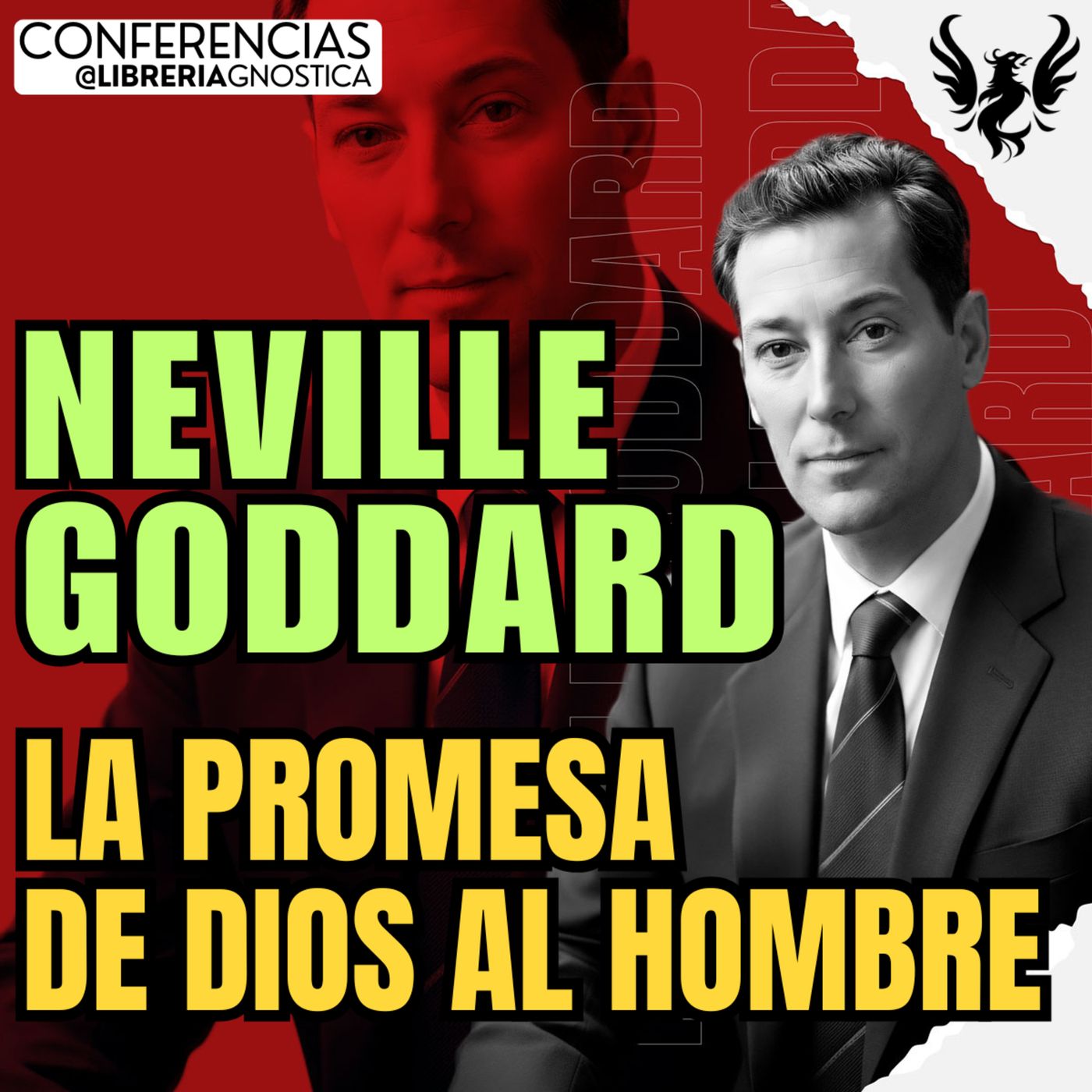 NEVILLE GODDARD ❯ La Promesa De Dios Al Hombre 🔥 Conferencia Completa 💫 Ley de la Asuncion episode artwork