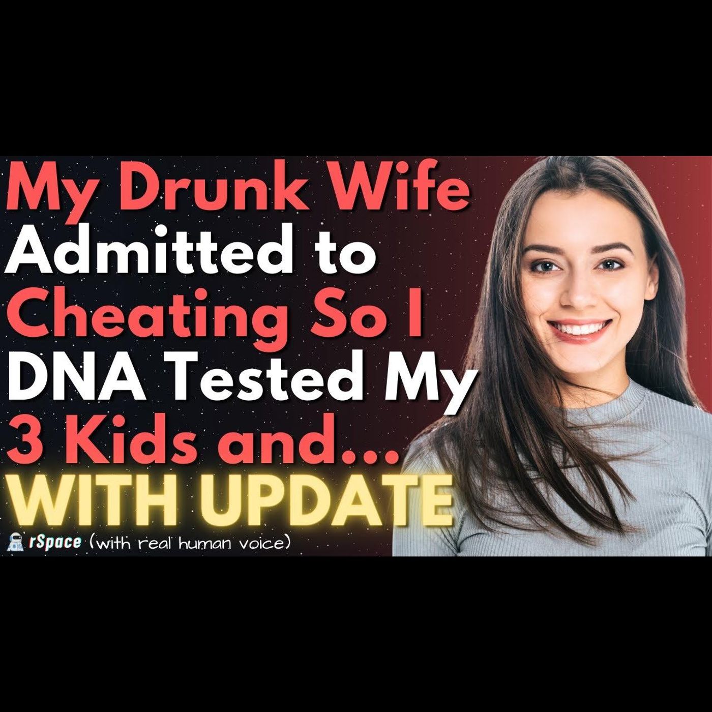 Wife Drunkenly Admits to Cheating So I DNA Tested Our 3 Kids & the Results Were Devastating episode artwork