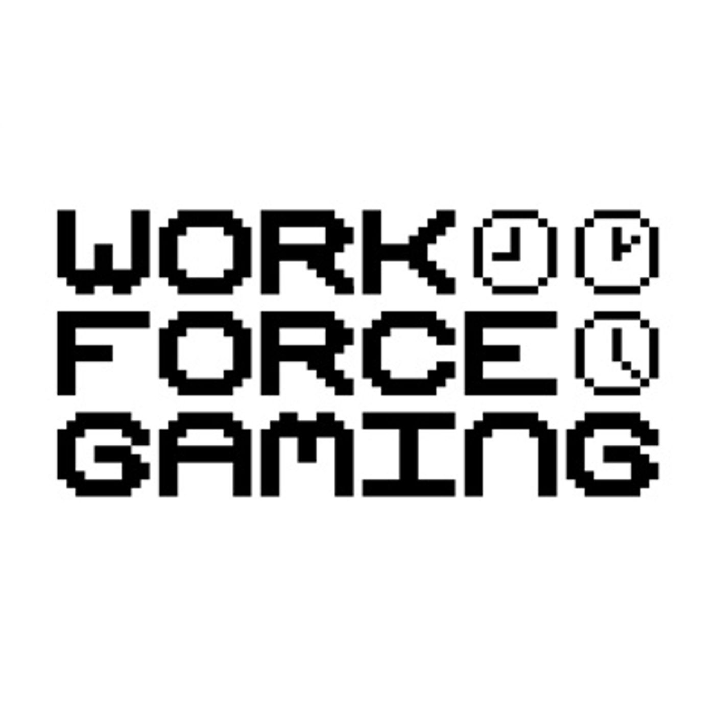 Workforce Gaming Podcast podcast artwork