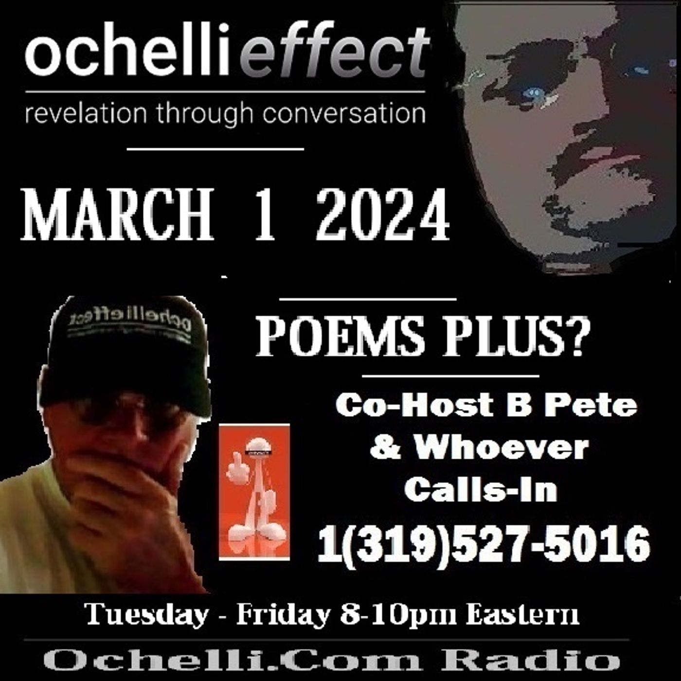 The Ochelli Effect 3-1-2024 Open Mic