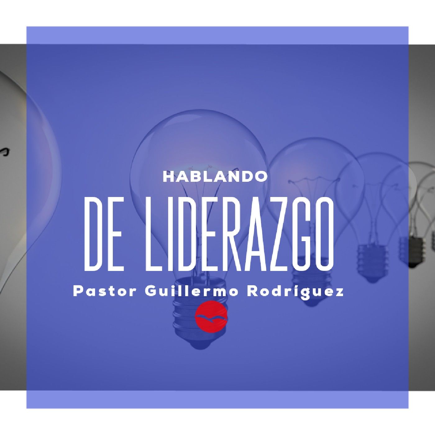 HABLANDO DE LIDERAZGO