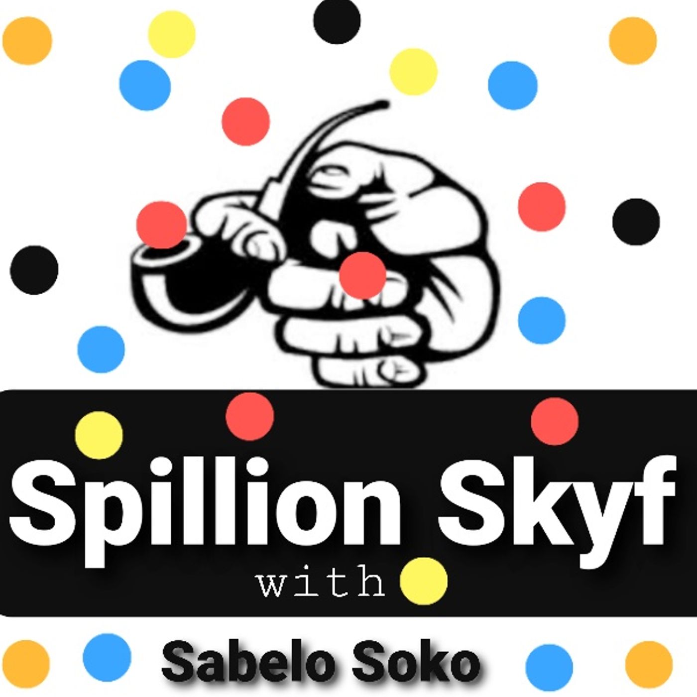 Spillion Skyf with Sabelo Soko