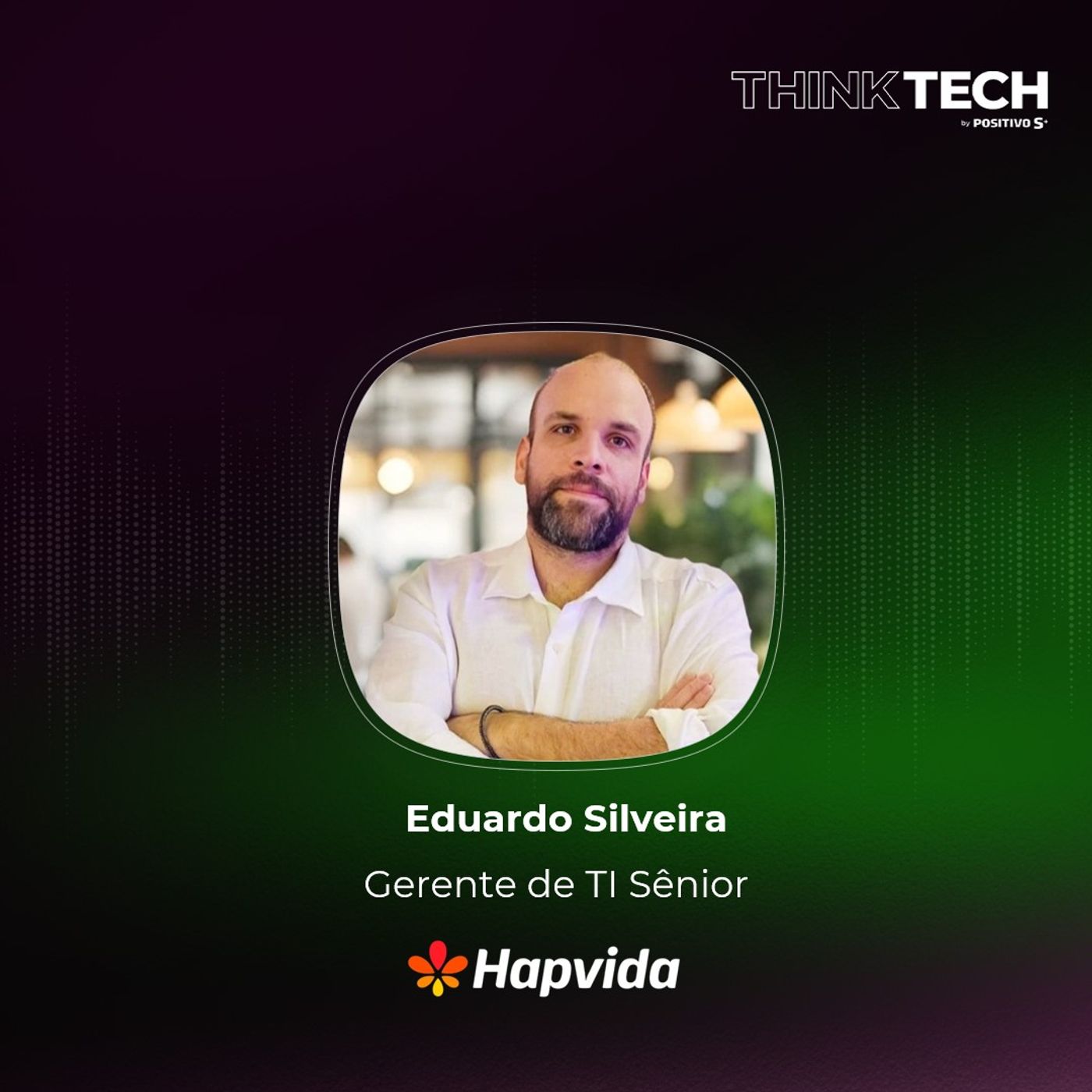 #115 A IA nasceu para escalar o acolhimento | Eduardo Silveira (Hapvida)