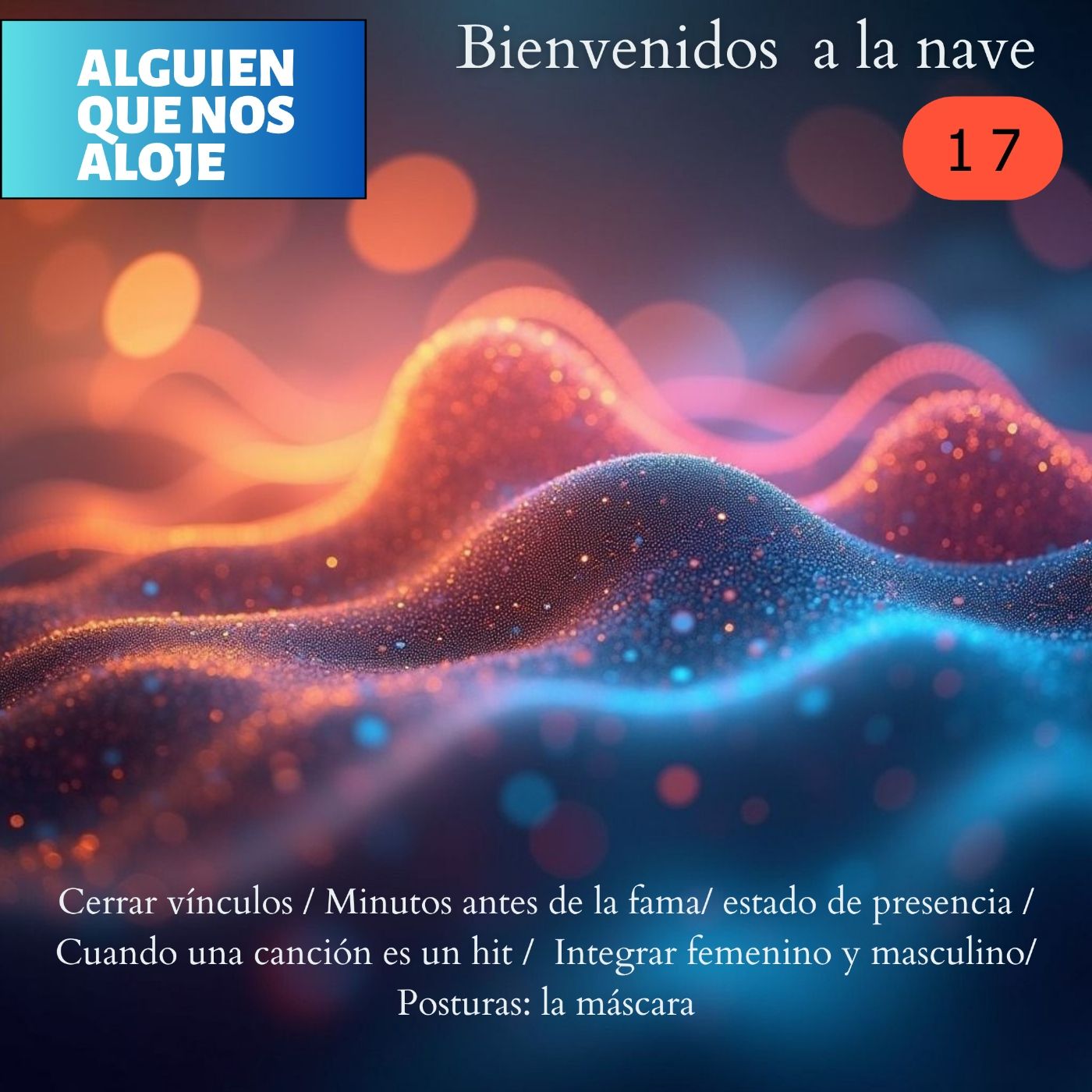 Alguien que nos aloje