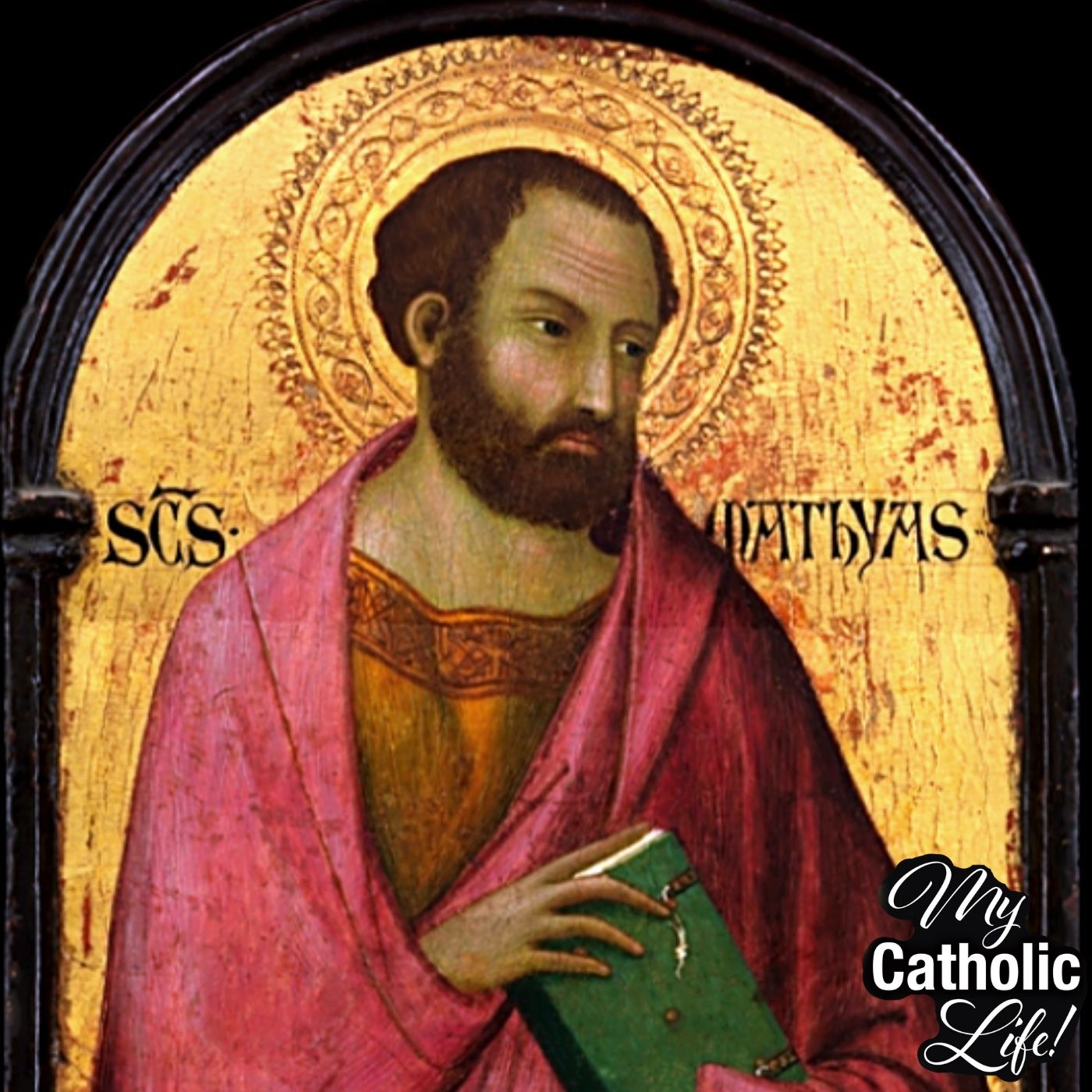 May 14- Saint Matthias the Apostle—Feast episode artwork