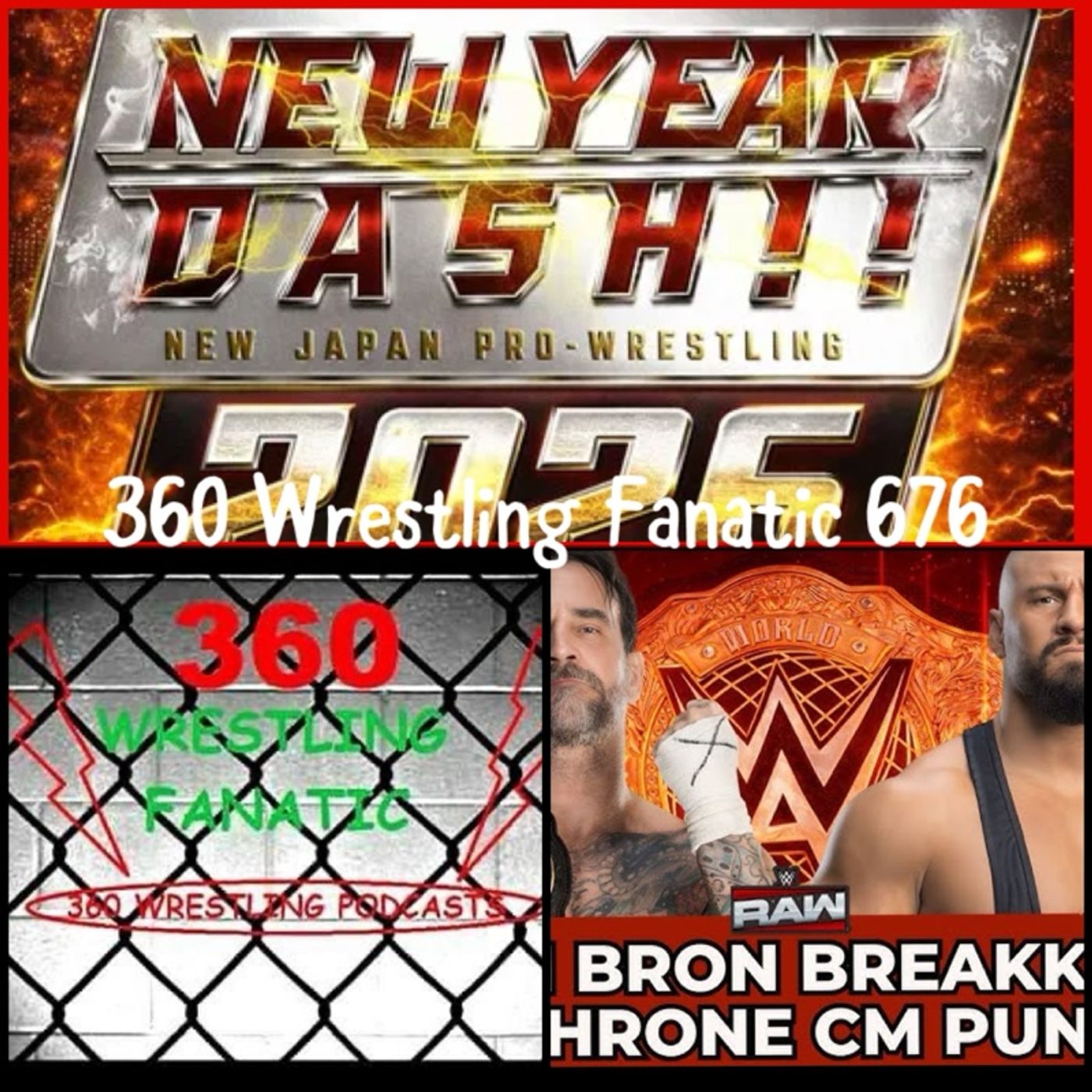 360 Wrestling Fanatic 676 episode artwork
