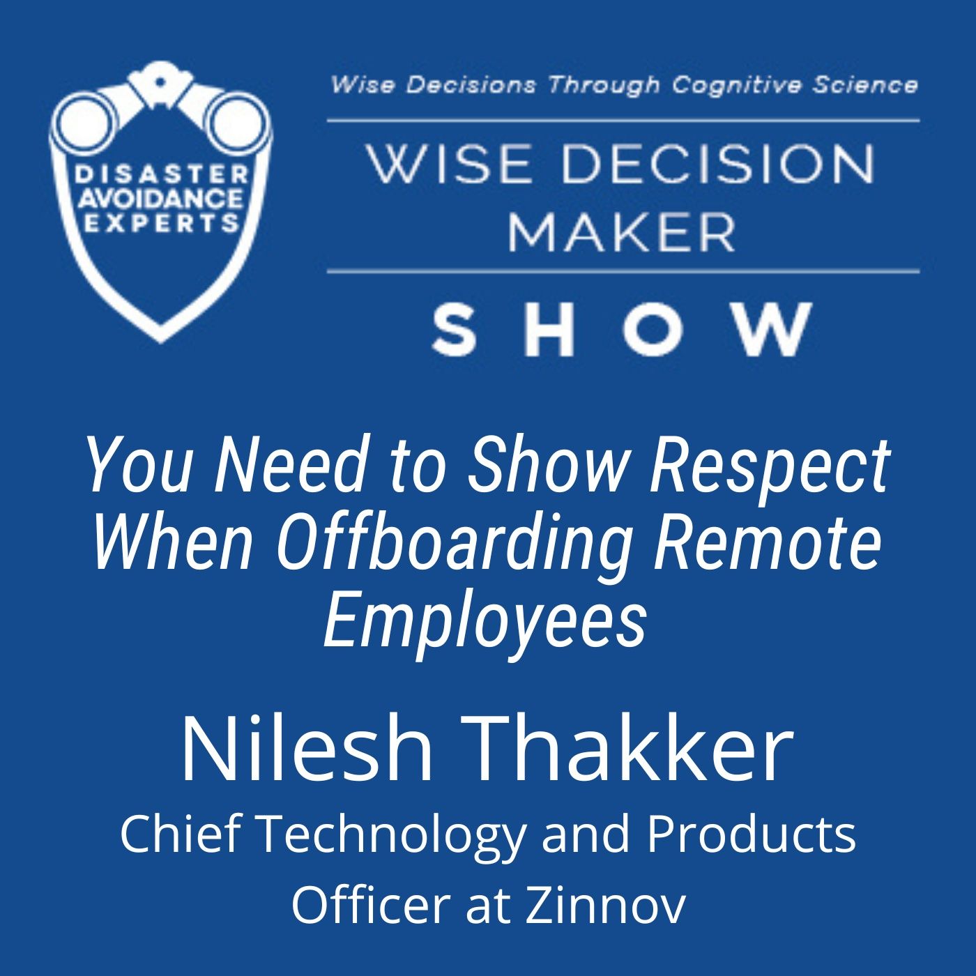 Wise Decision Maker Show