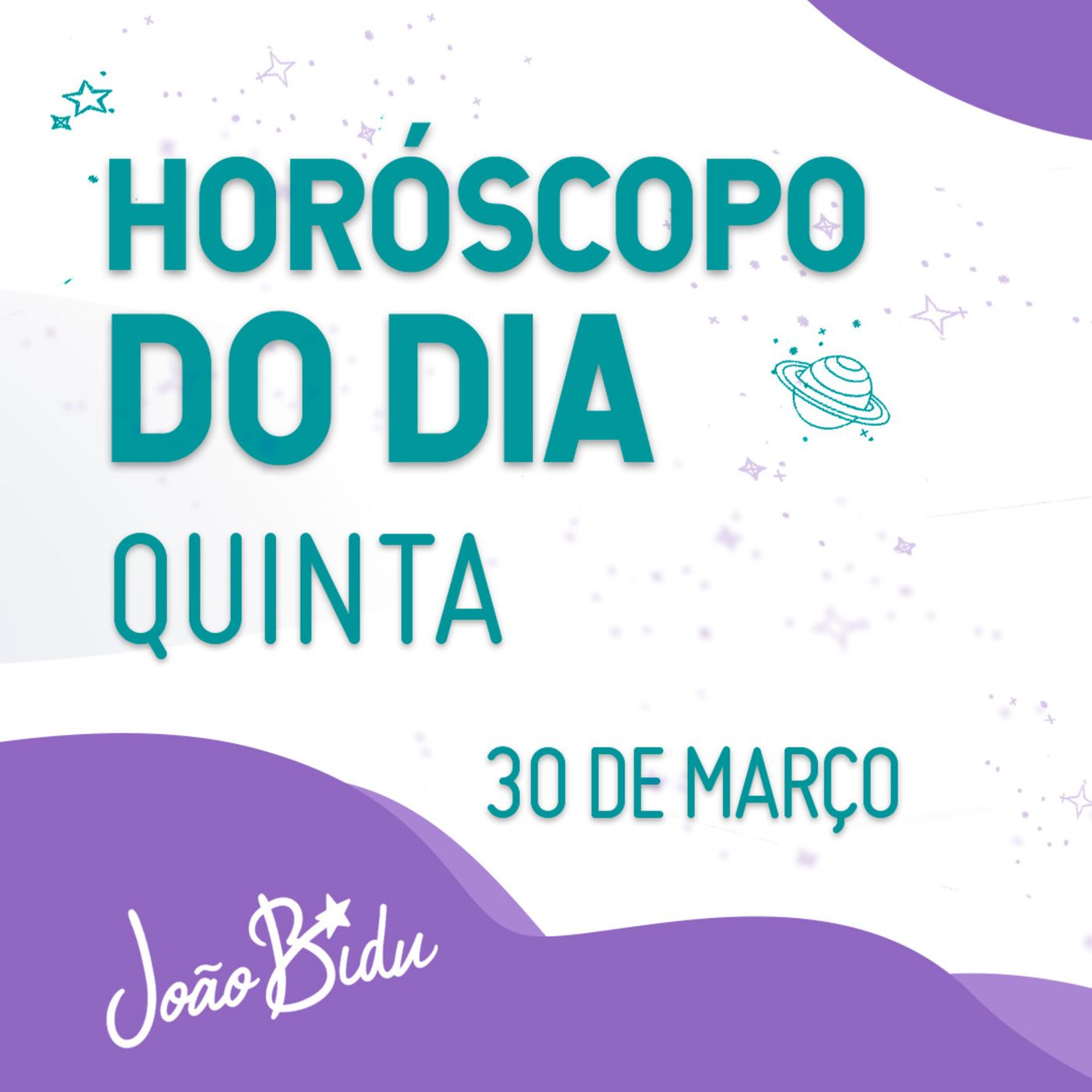 Horóscopo do Dia 30 de Março com João Bidu - Quinta episode artwork