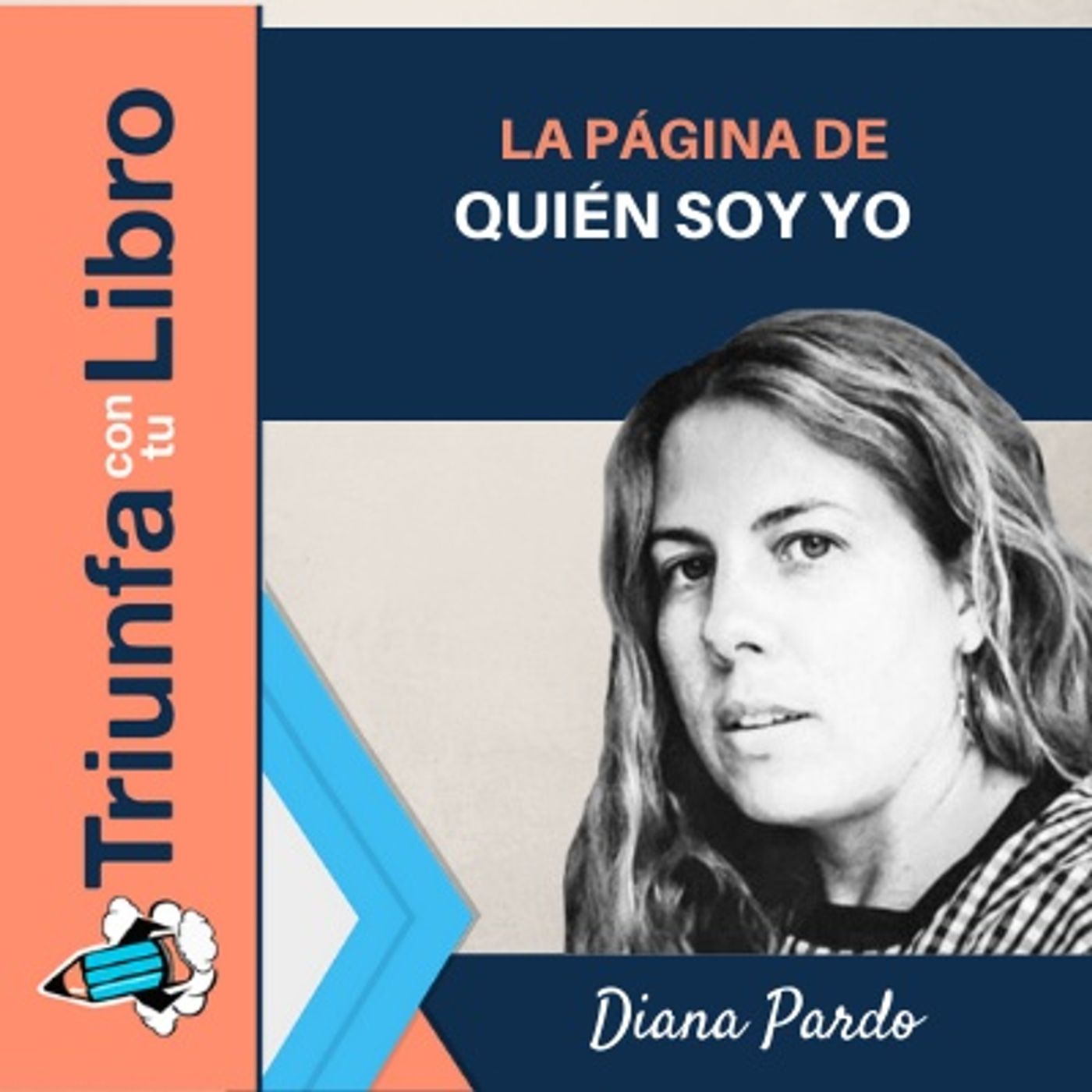 #133: La página de quién soy yo: con Diana Pardo.