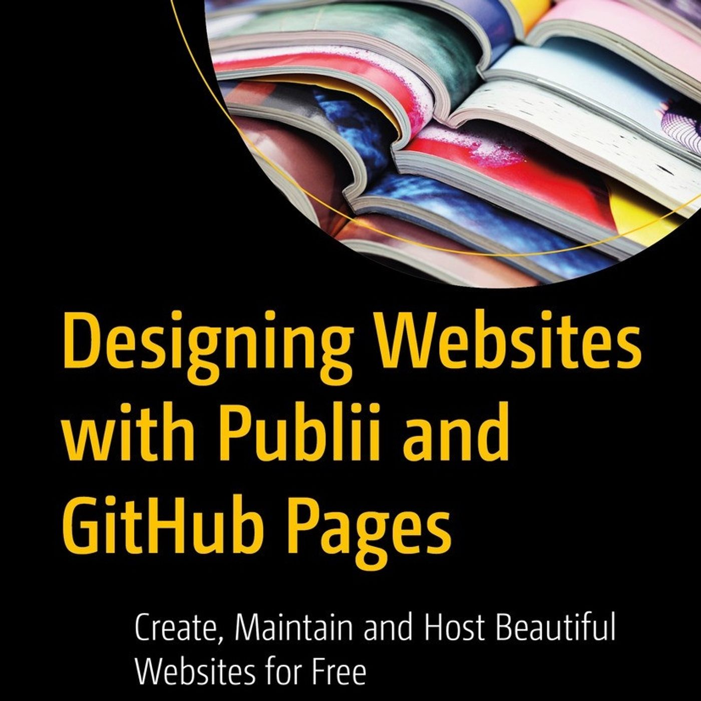 Designing Websites with Publii and GitHub Pages