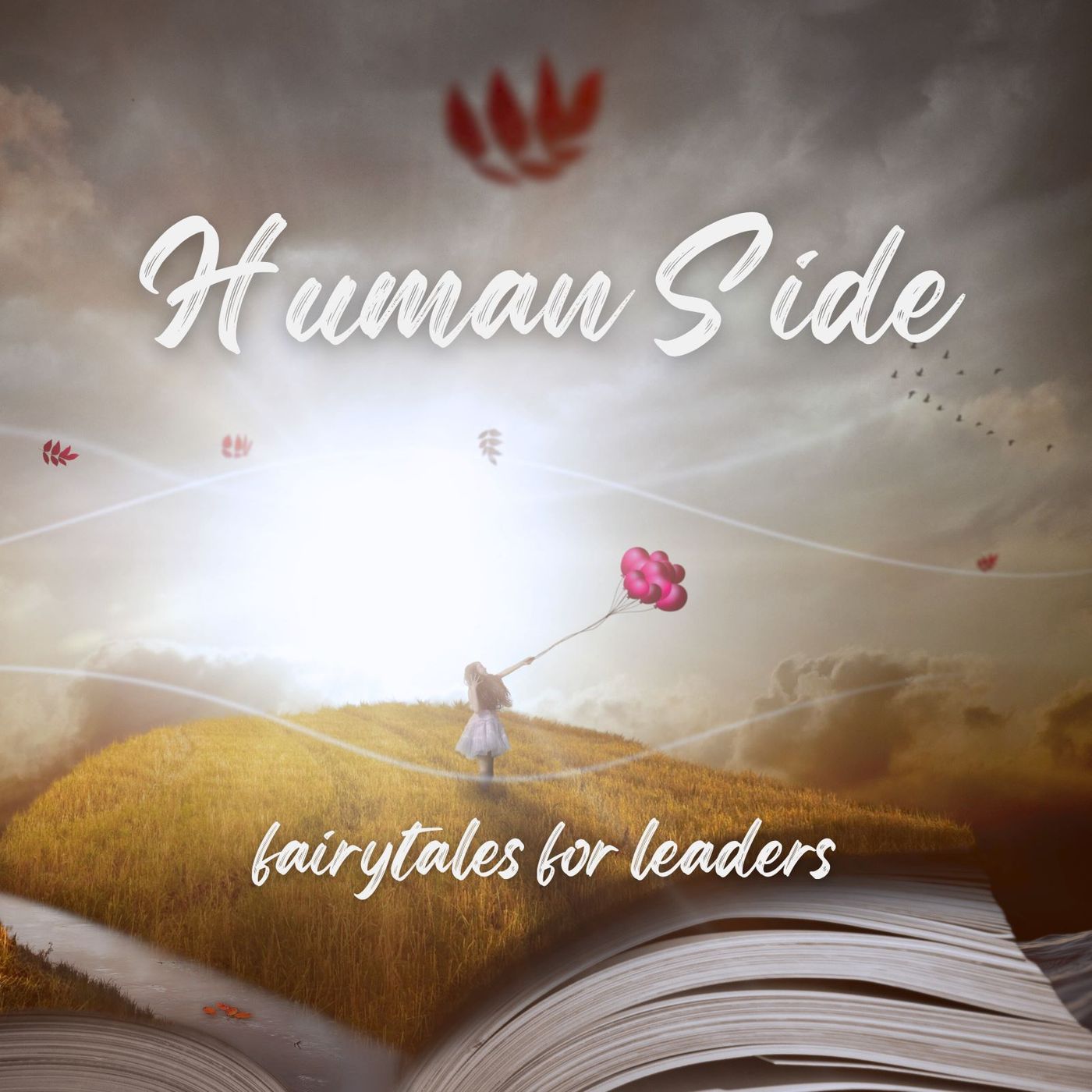 Human Side - Fairytales For Leaders podcast artwork
