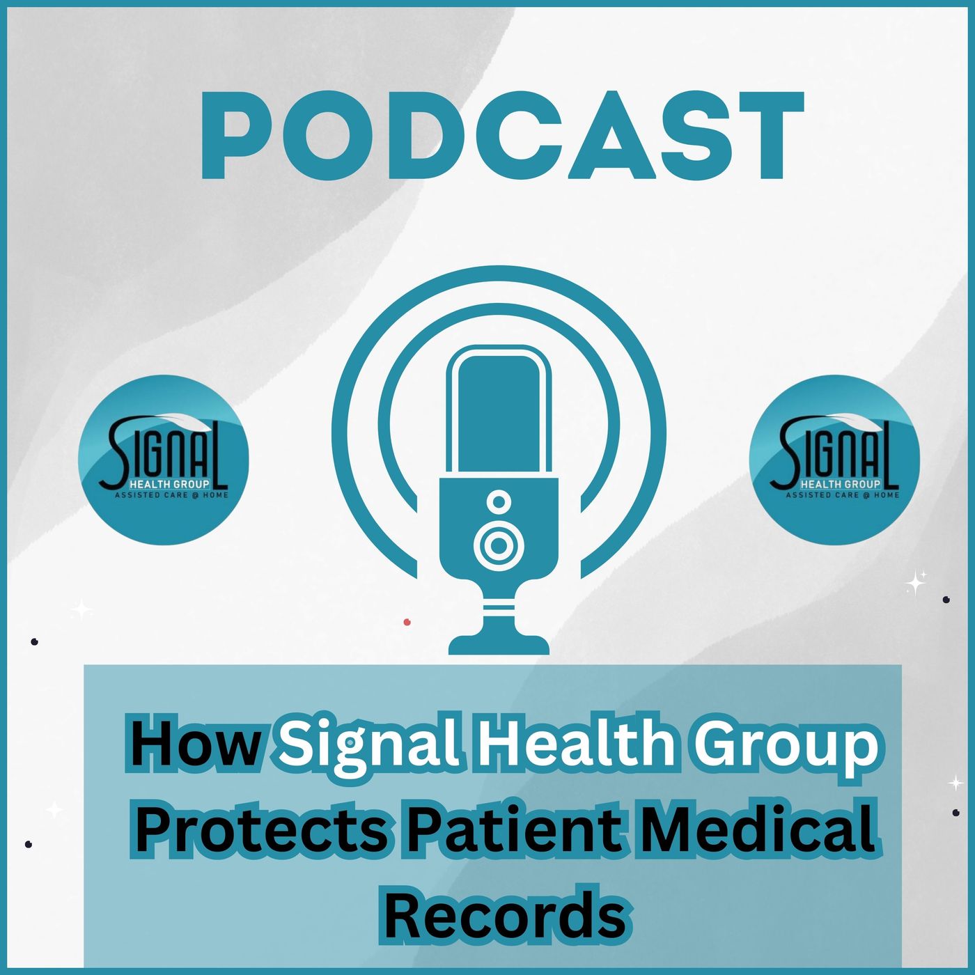 How Signal Health Group Protects Patient Medical Records episode artwork