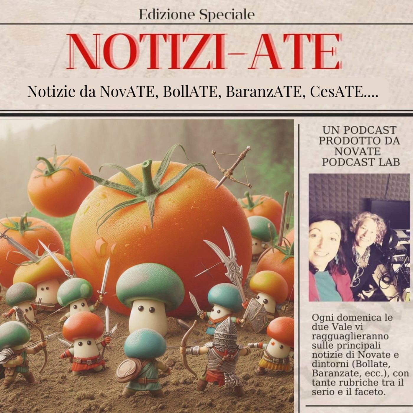 NotiziAte Stagione 3 Ep. 18 - Funghi contro pomodori episode artwork