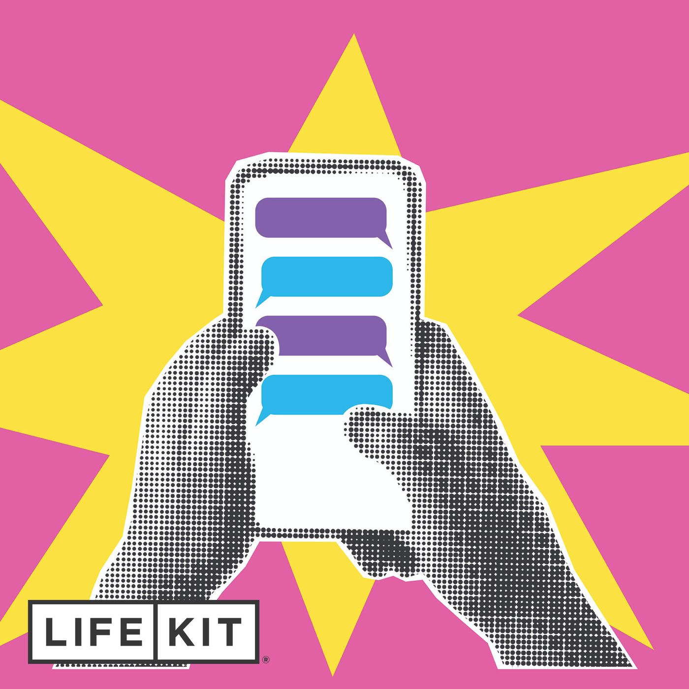 Dear Life Kit: Can I tell my friend she texts me too much? episode artwork