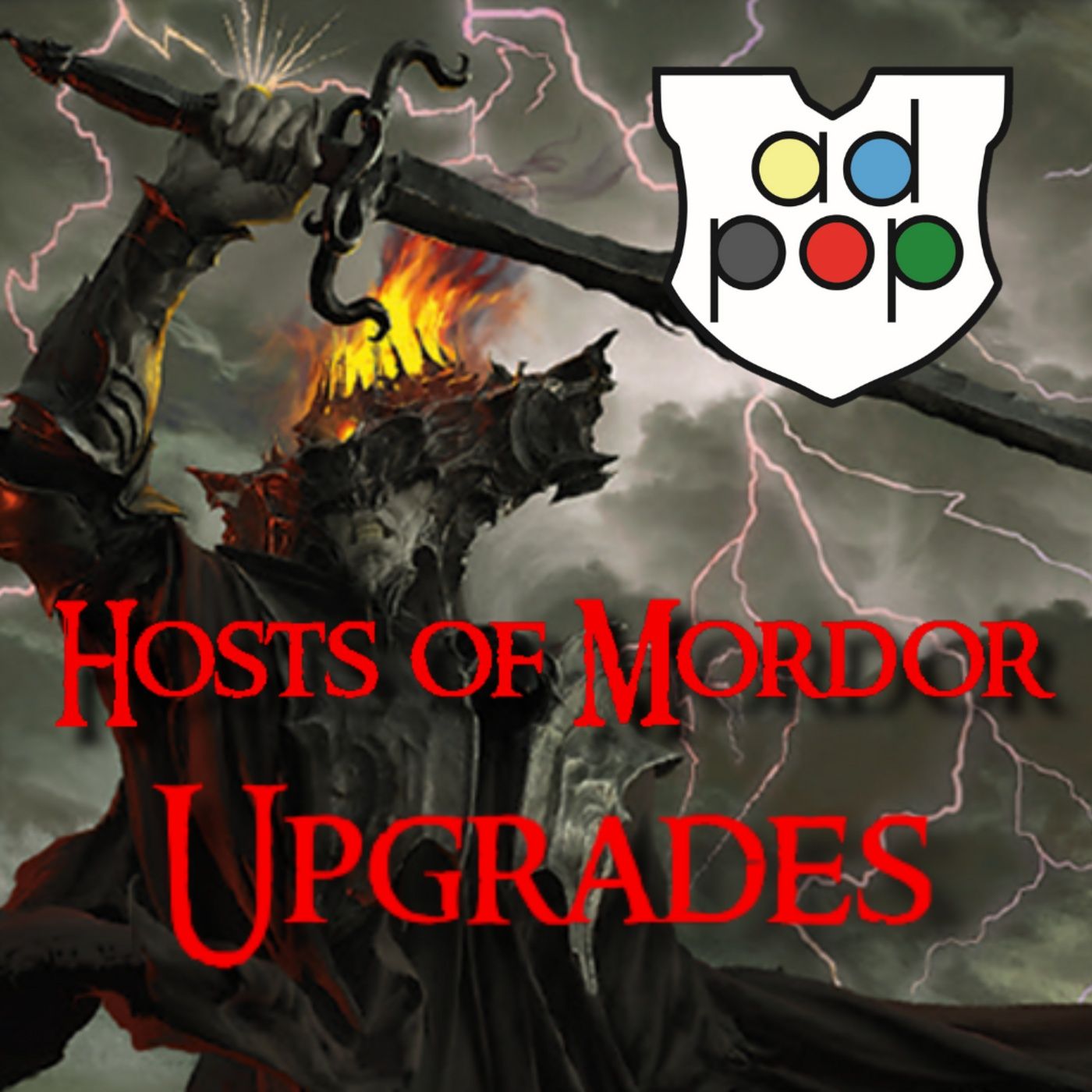 Episode 245: Commander ad Populum, Ep 245 - The Host of Mordor Upgrade Session episode artwork