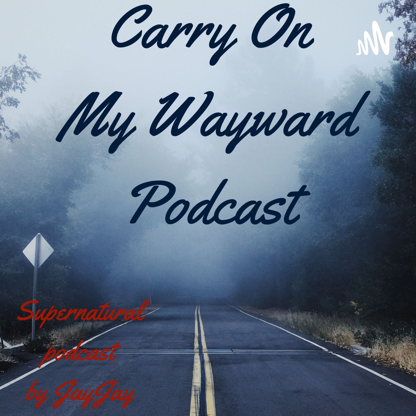 Carry On My Wayward Podcast cover art
