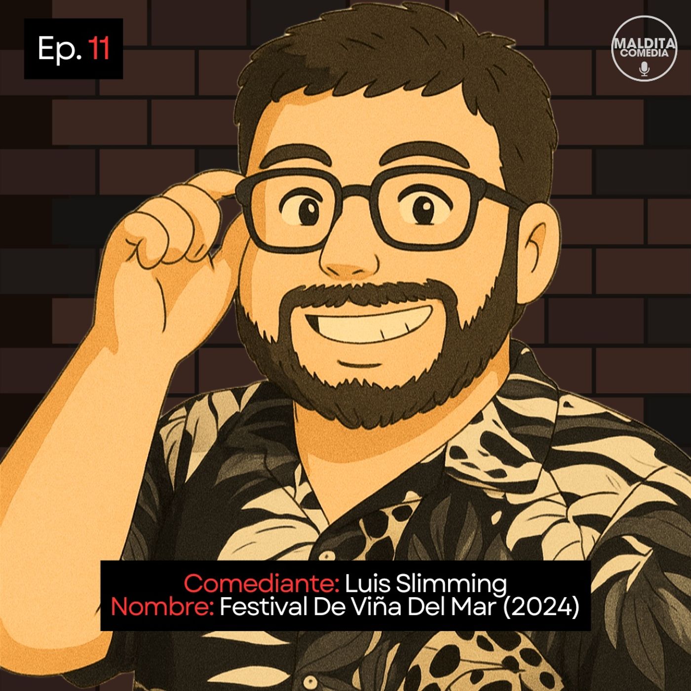 EP. 11 🎙️ Luis Slimming ➡︎ Festival De Viña Del Mar (2024)