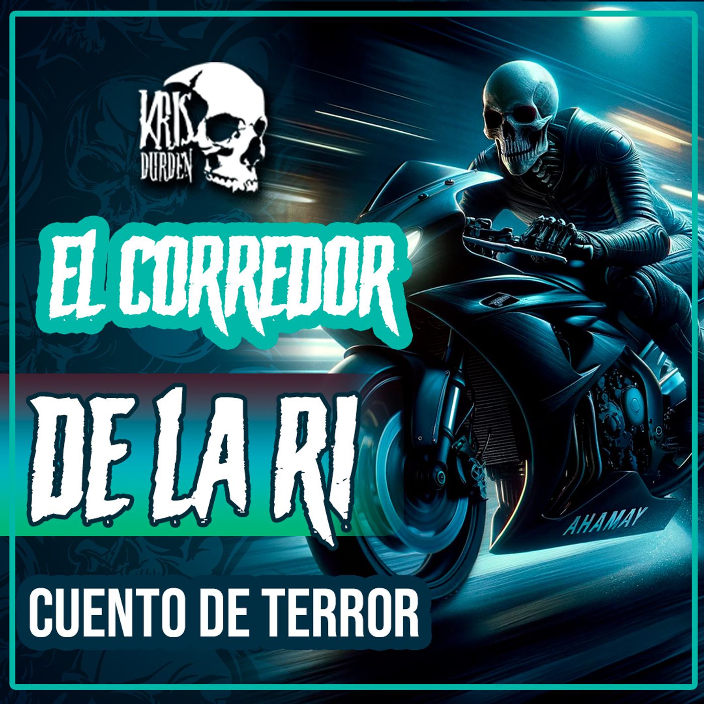 Cuentos de Terror con Kris Durden