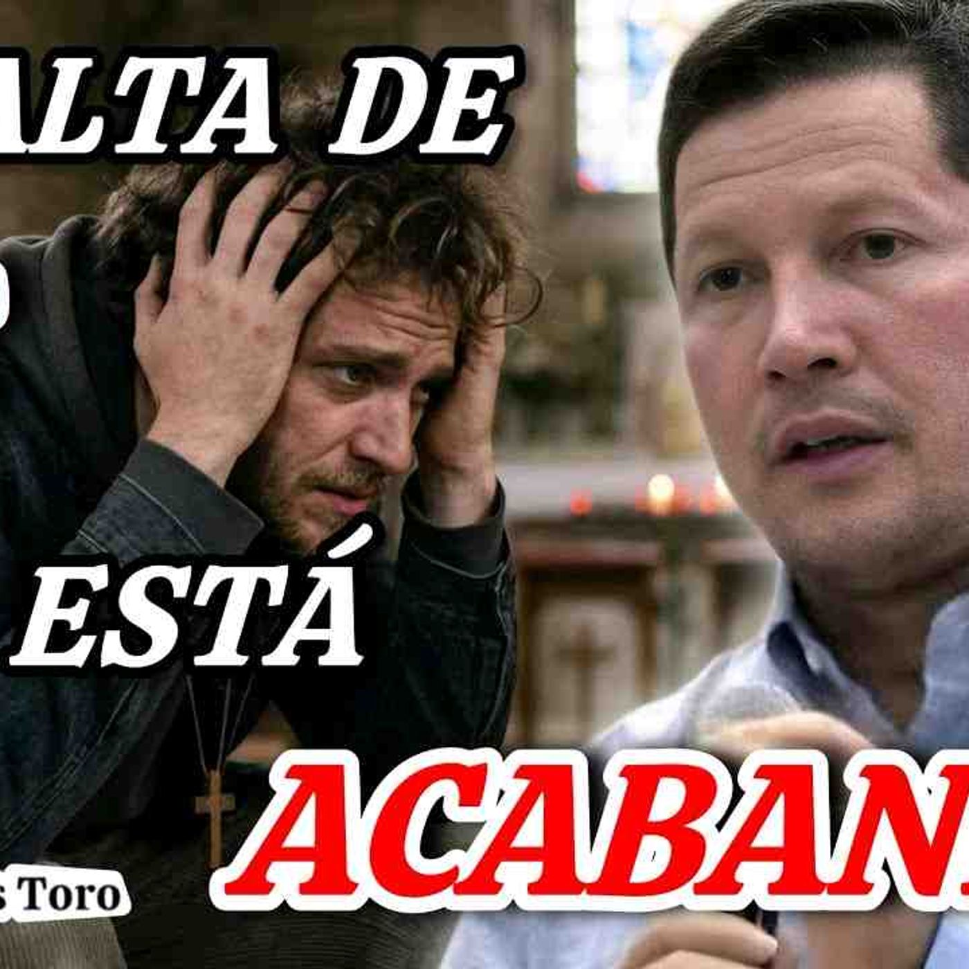 78-26_ESTA es la RAZÓN por la Que NOS Está Faltando la FE_ Lectio Divina_ Padre Luis Toro episode artwork